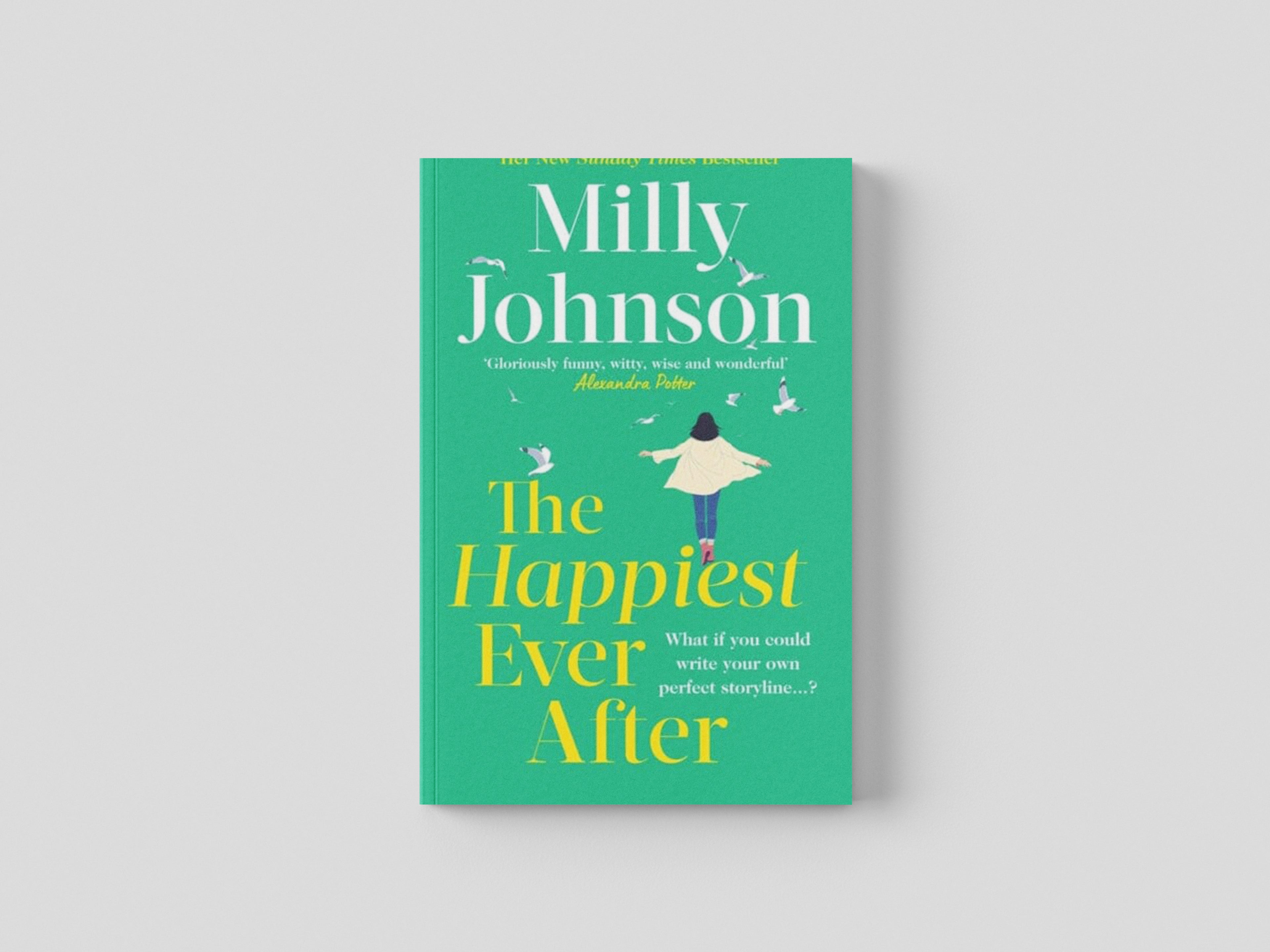 The Happiest Ever After by Milly Johnson; 9781398523524