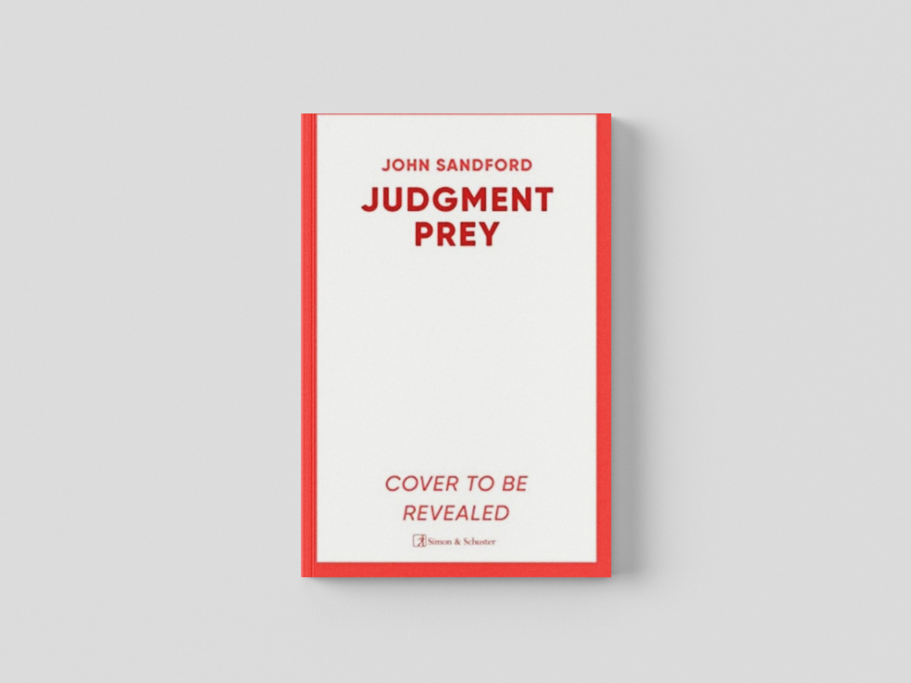 Judgment Prey : A Lucas Davenport & Virgil Flowers thriller by John Sandford; 9781398523883