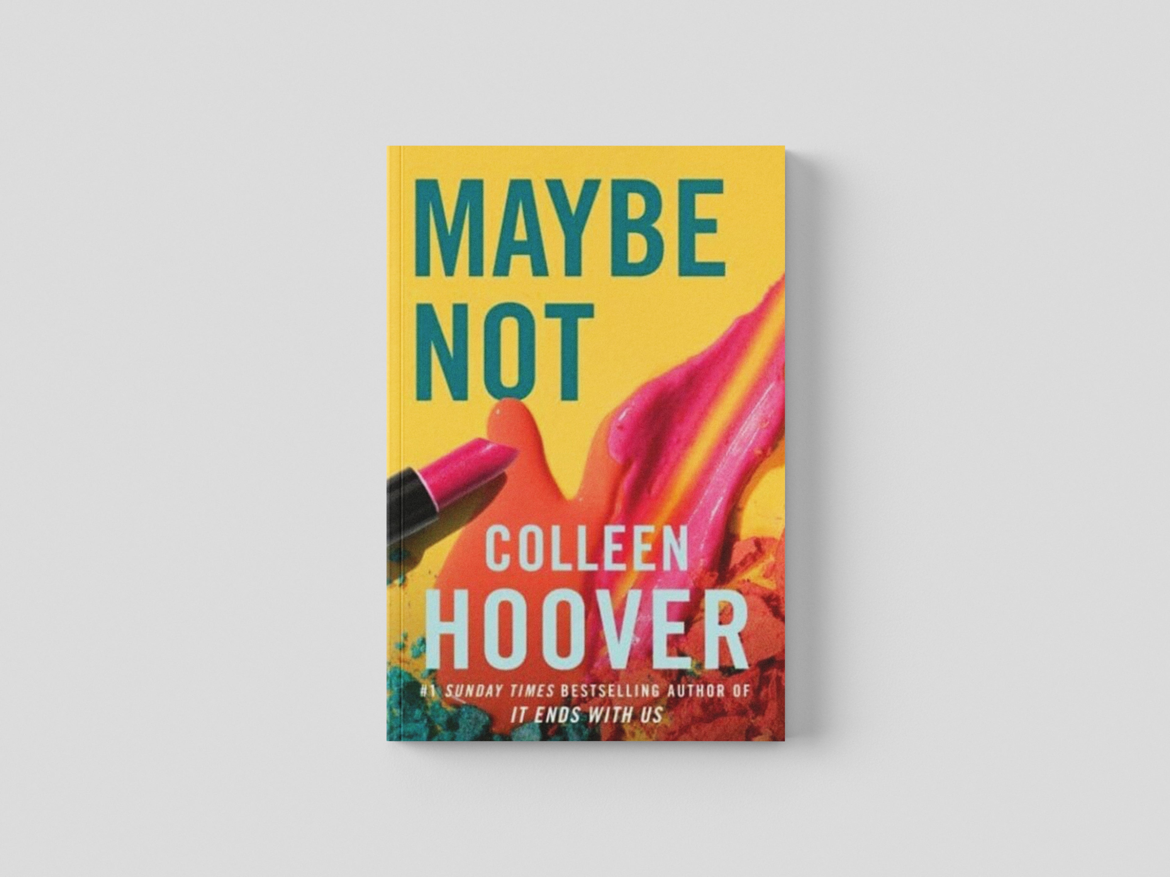 Maybe Not by Simon & Schuster Ltd; 9781398526235