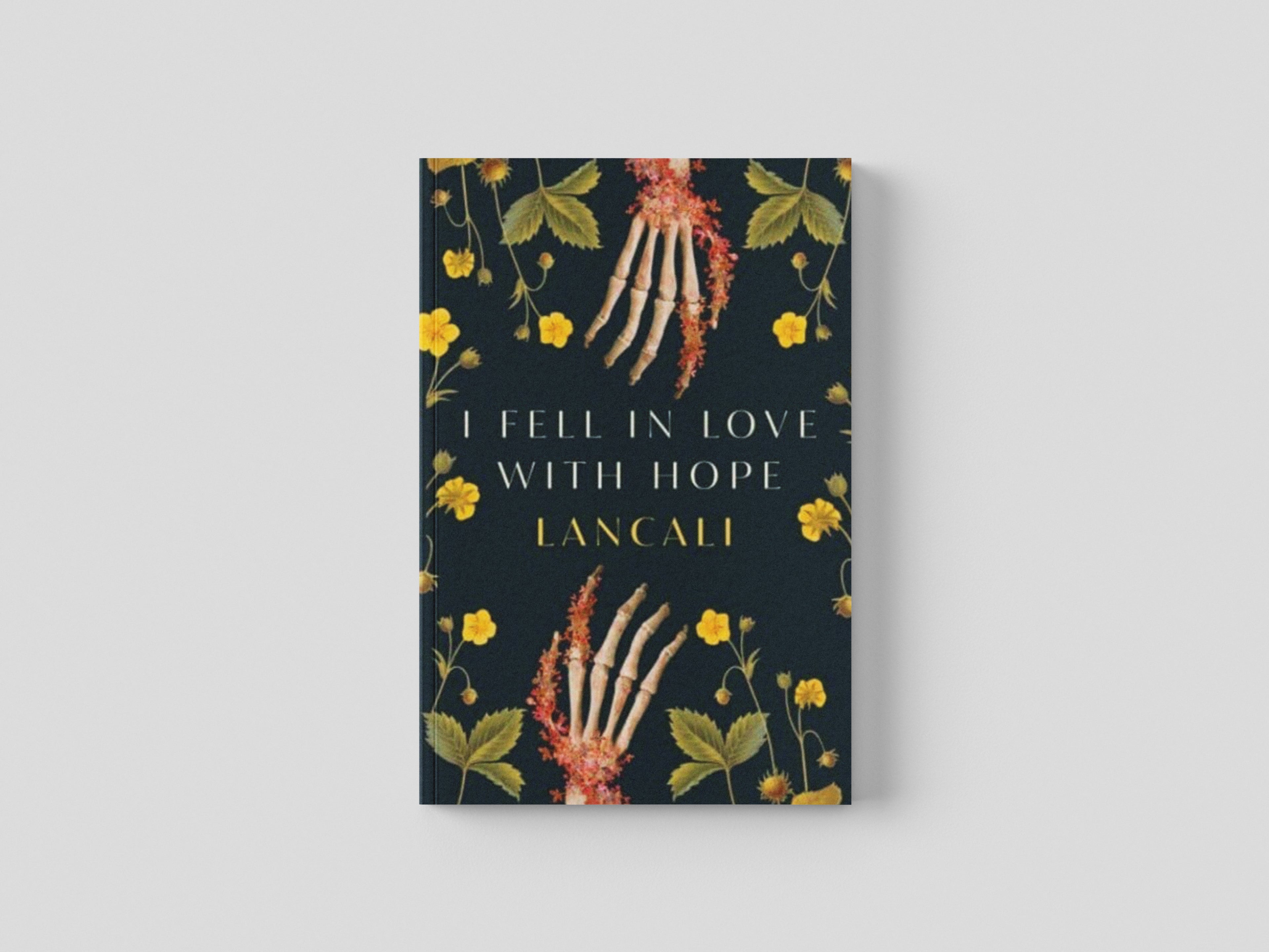 I Fell in Love with Hope by Lancali; 9781398529069
