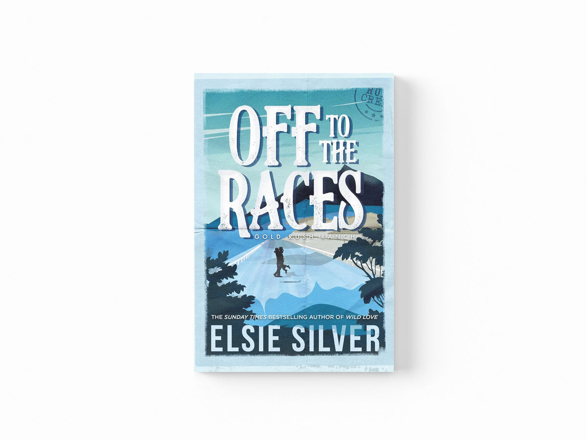 Off to the Races by Elsie Silver; 9781398539204