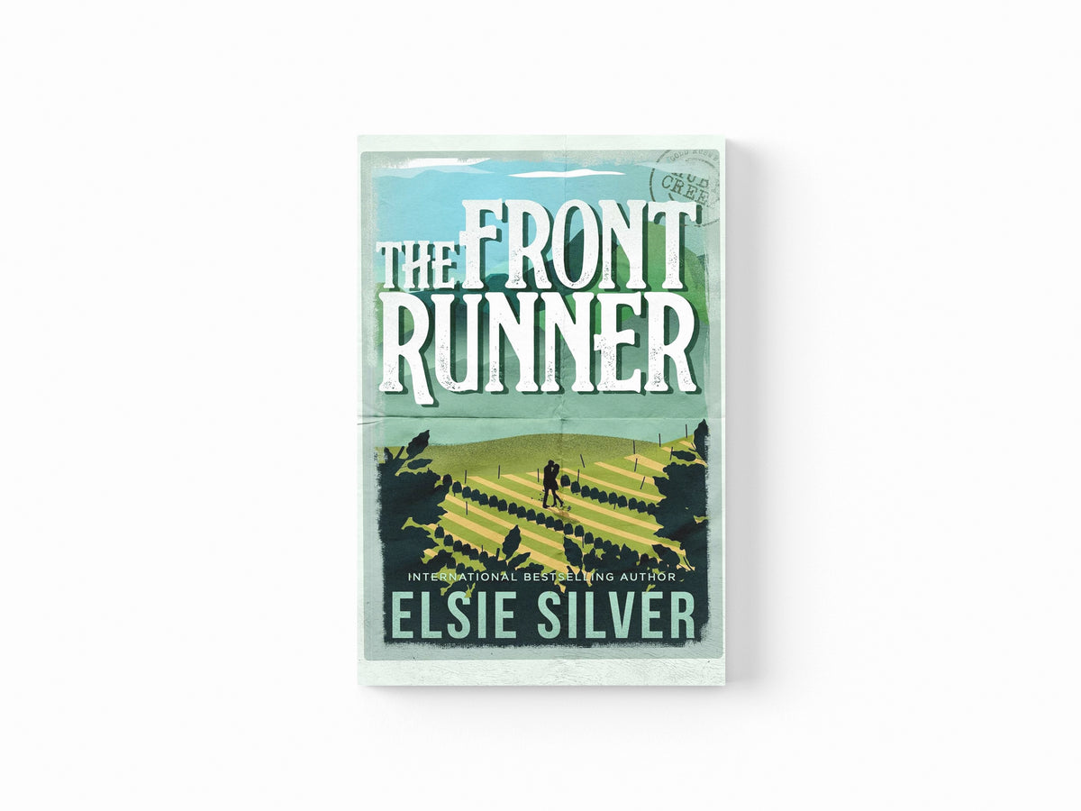 The Front Runner by Elsie Silver; 9781398539419