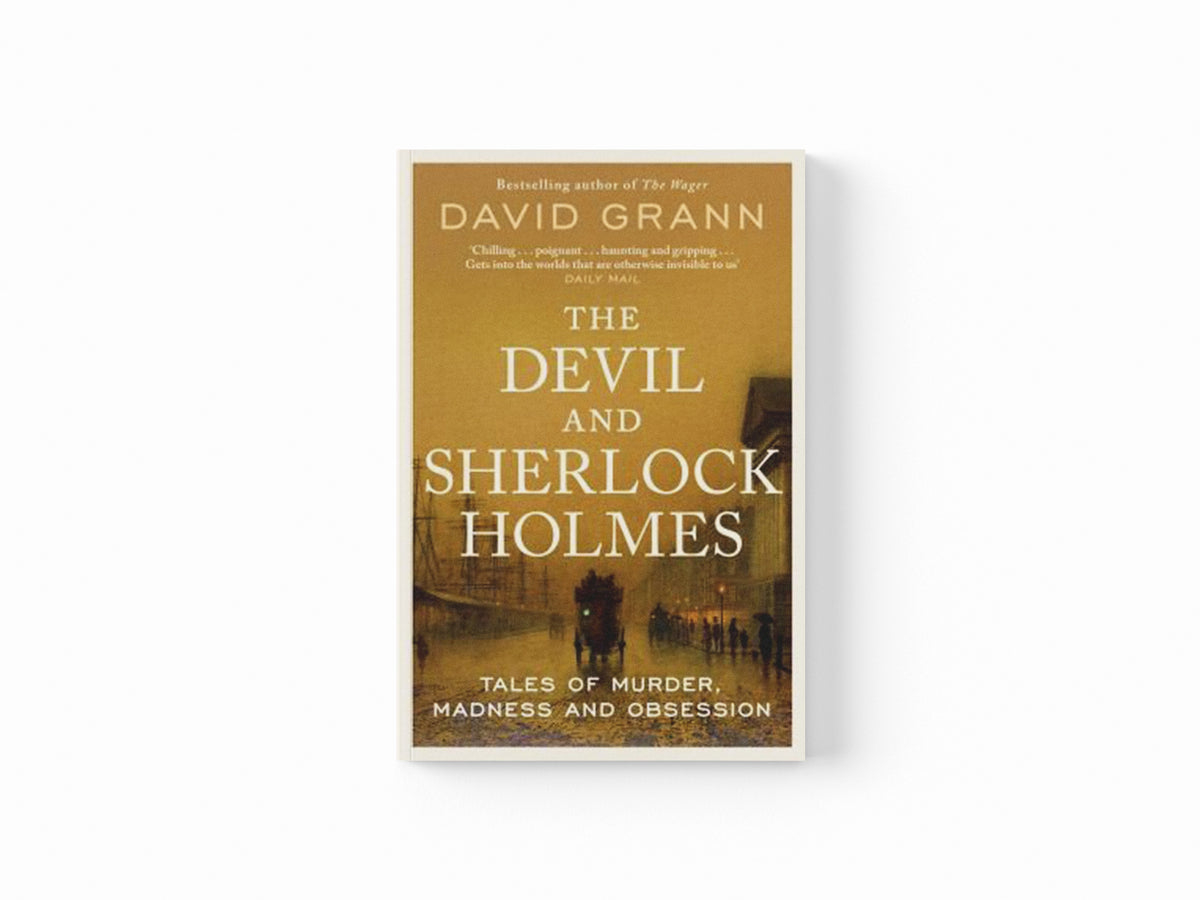 The Devil and Sherlock Holmes by David Grann; 9781398540644