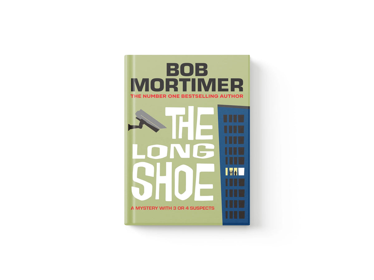 The Long Shoe by Bob Mortimer; 9781398548046