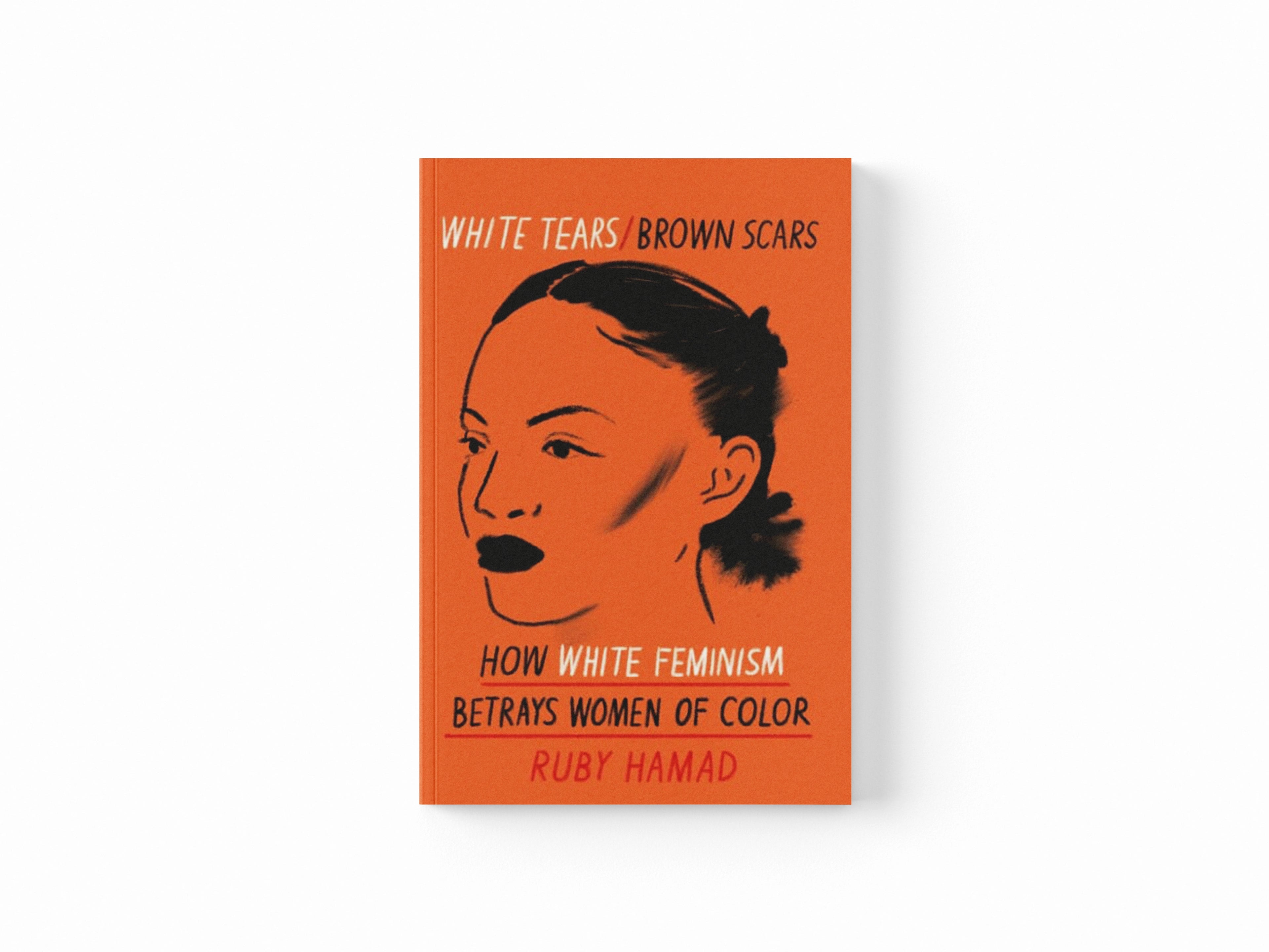 White Tears Brown Scars