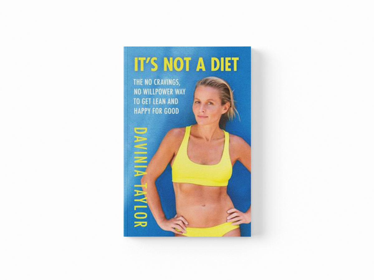 It's Not A Diet by Davinia Taylor; 9781398703421
