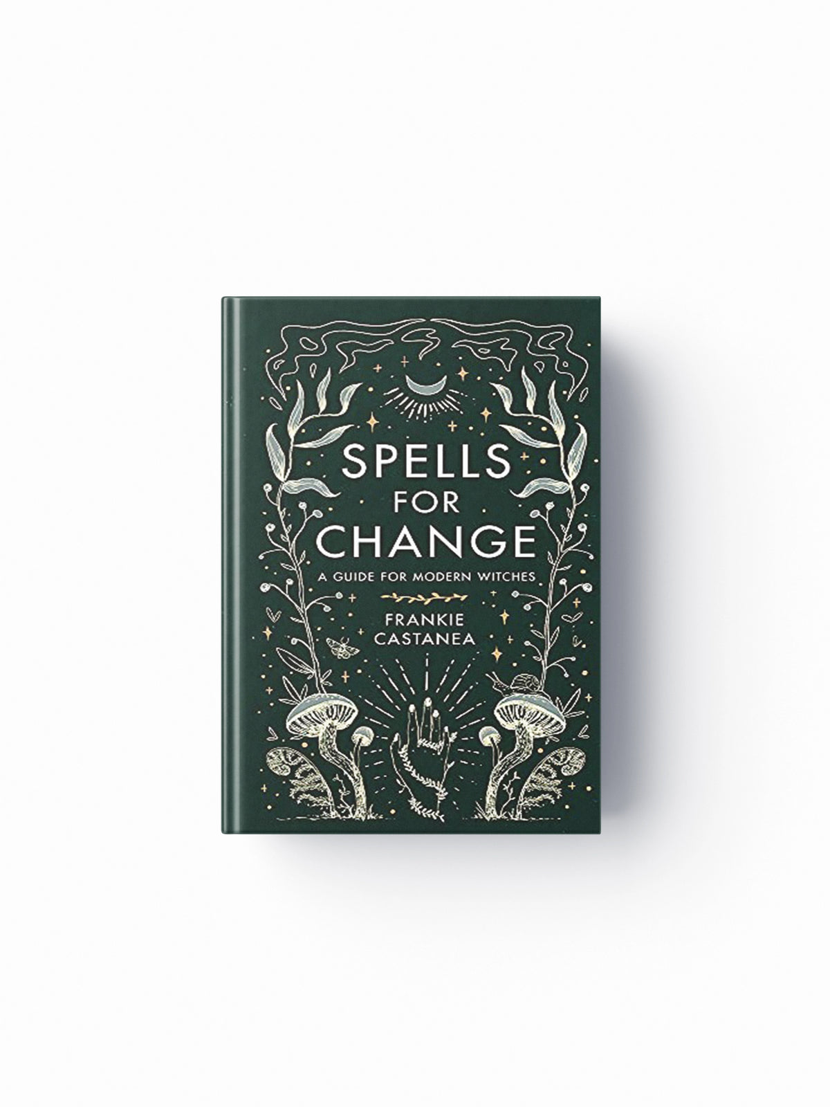 Spells for Change by Frankie Castanea; 9781398703544