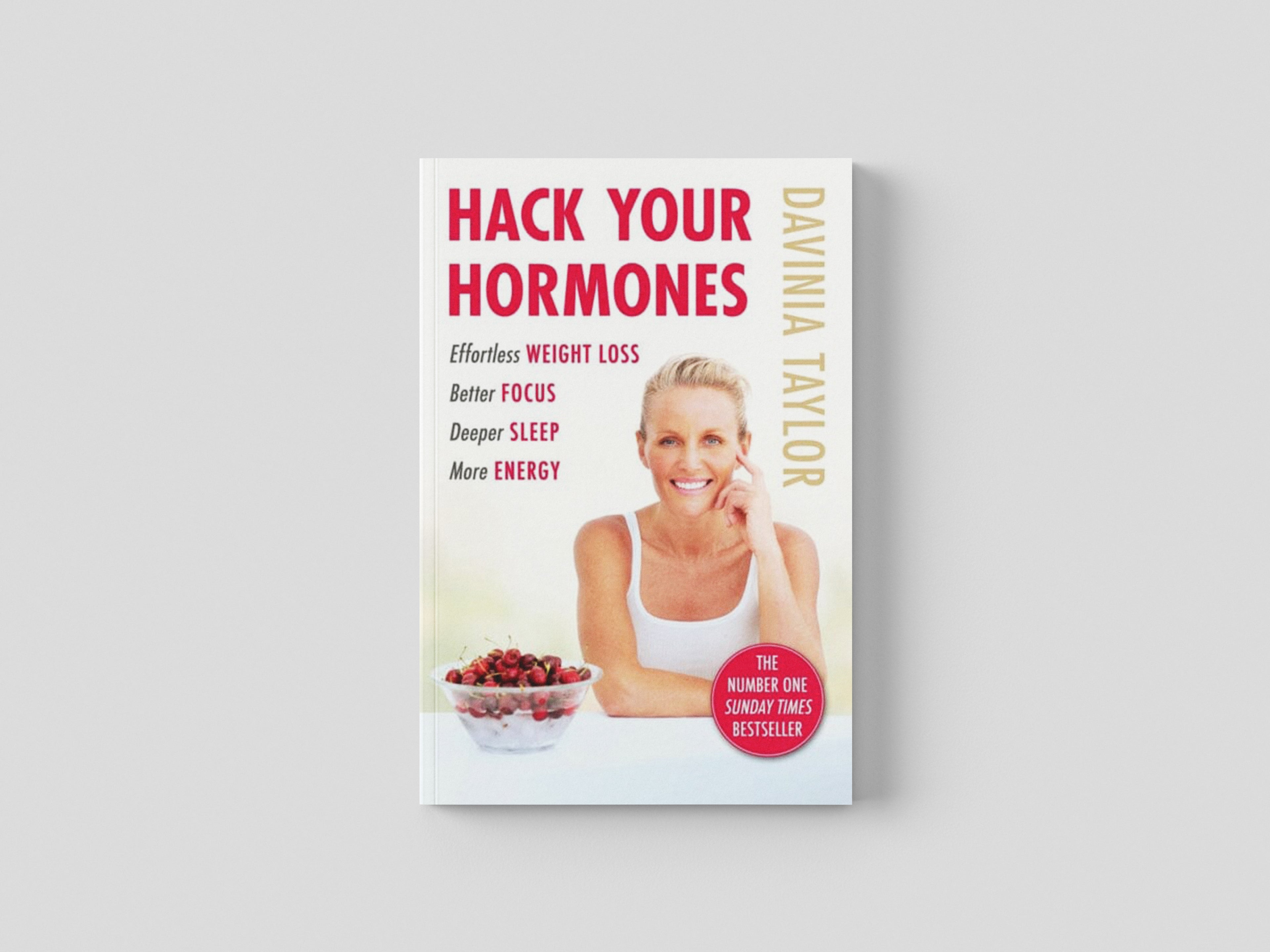 Hack Your Hormones by Davinia Taylor; 9781398709614