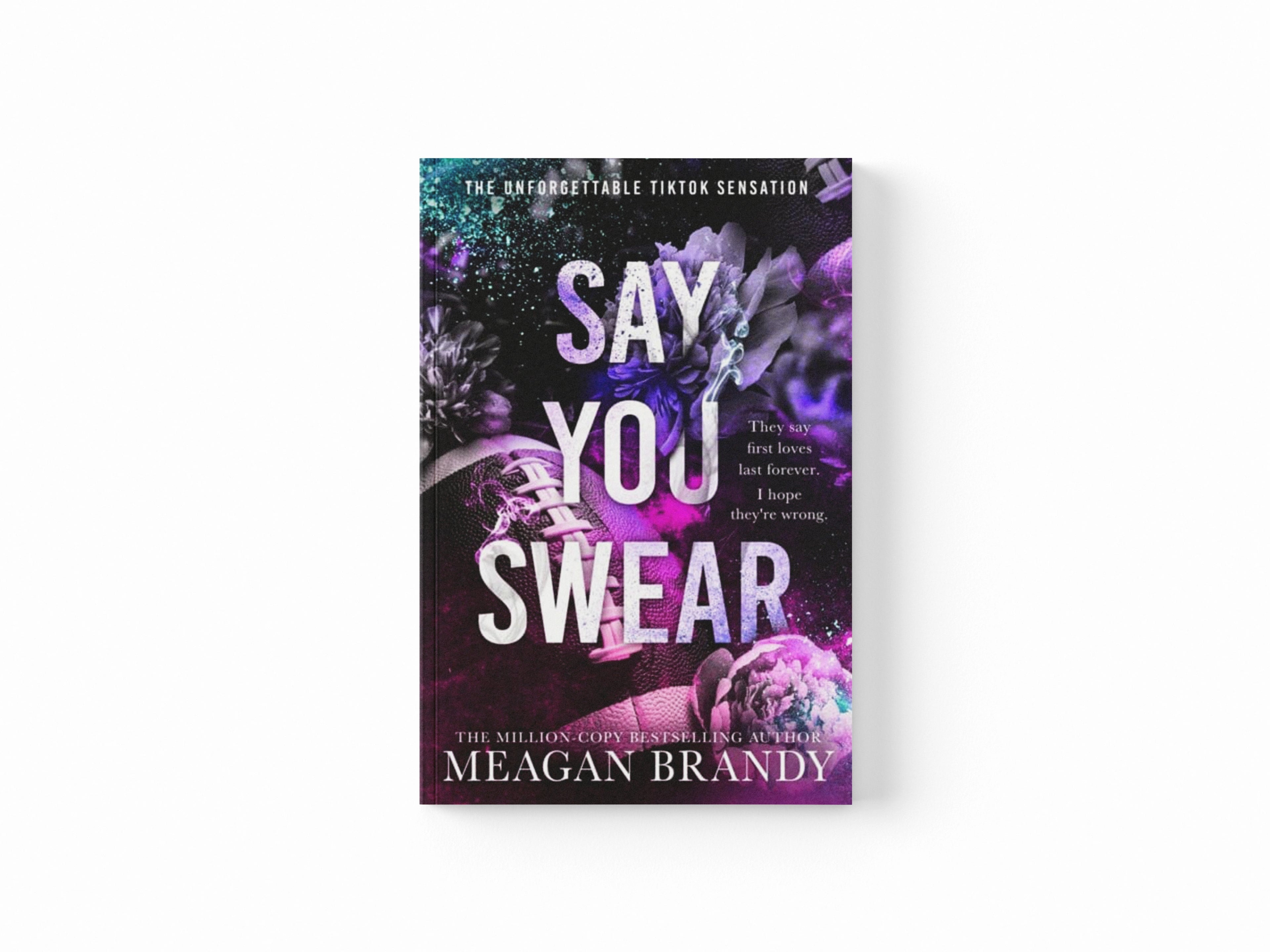 Say You Swear Paperback / softback