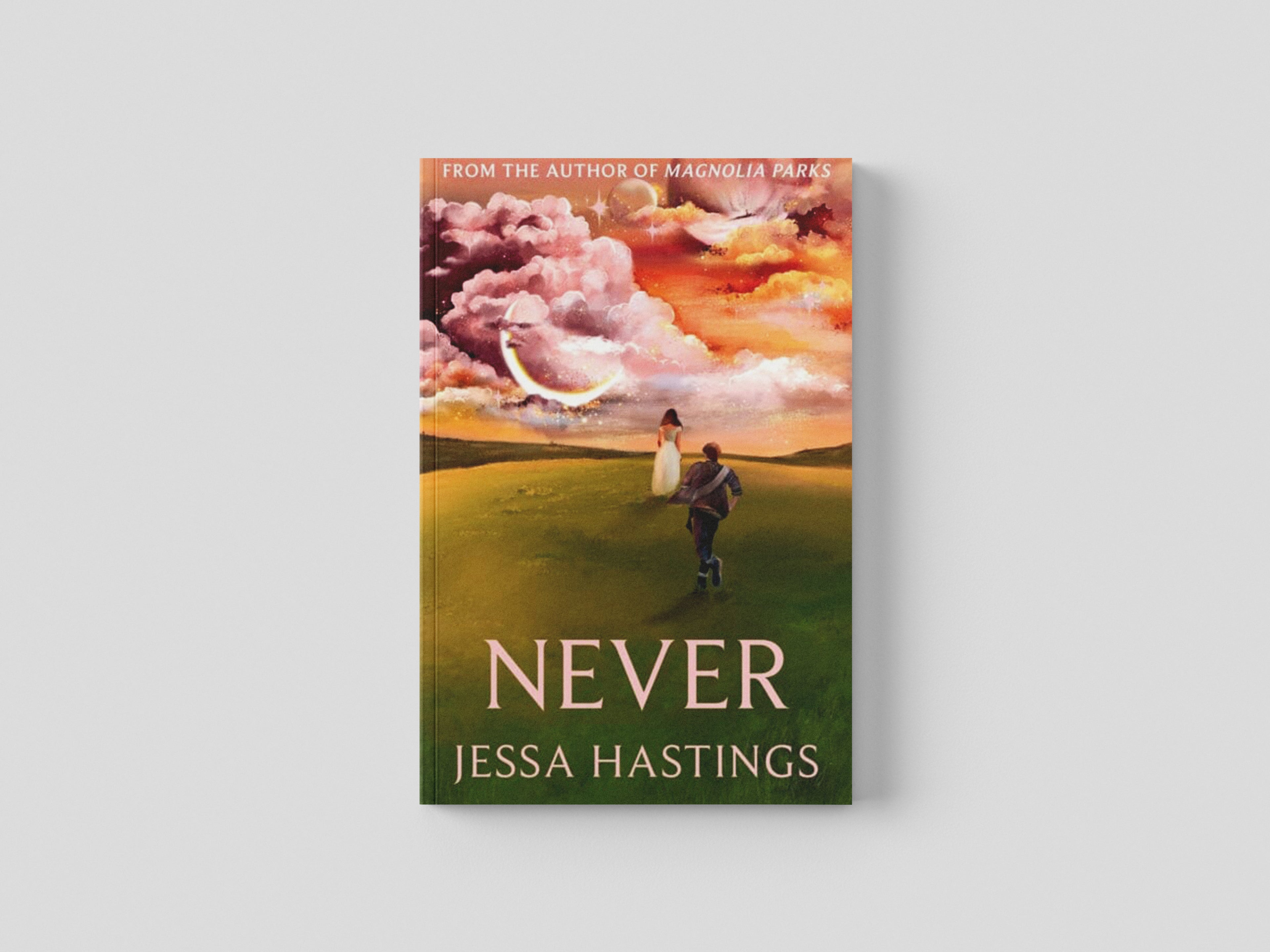Never by Jessa Hastings; 9781398720565
