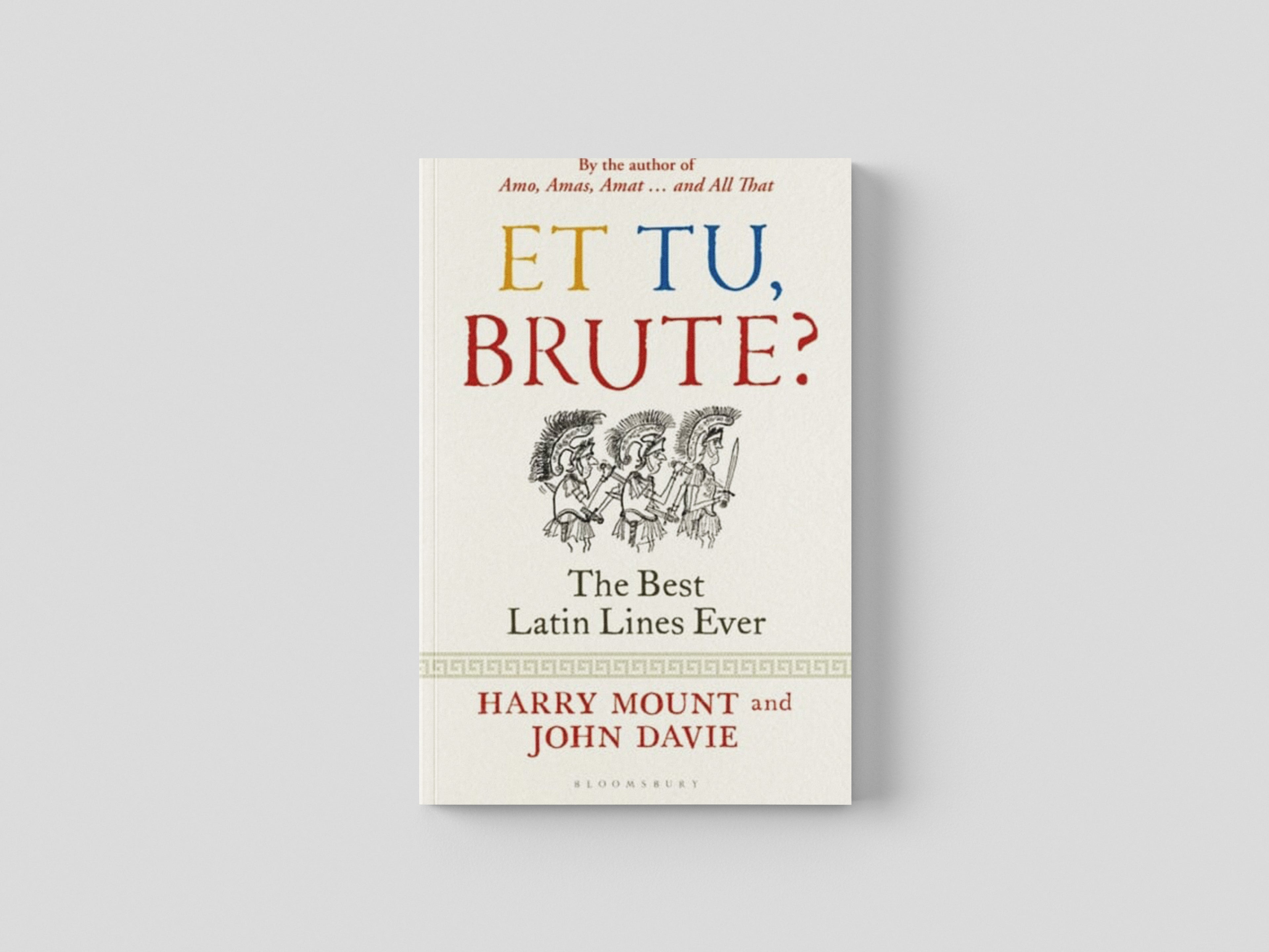 Et tu, Brute? by Bloomsbury Publishing PLC; 9781399400978