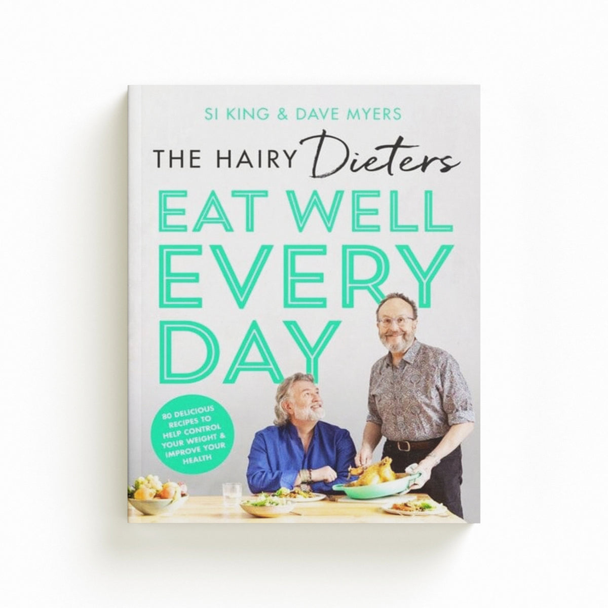The Hairy Dieters’ Eat Well Every Day