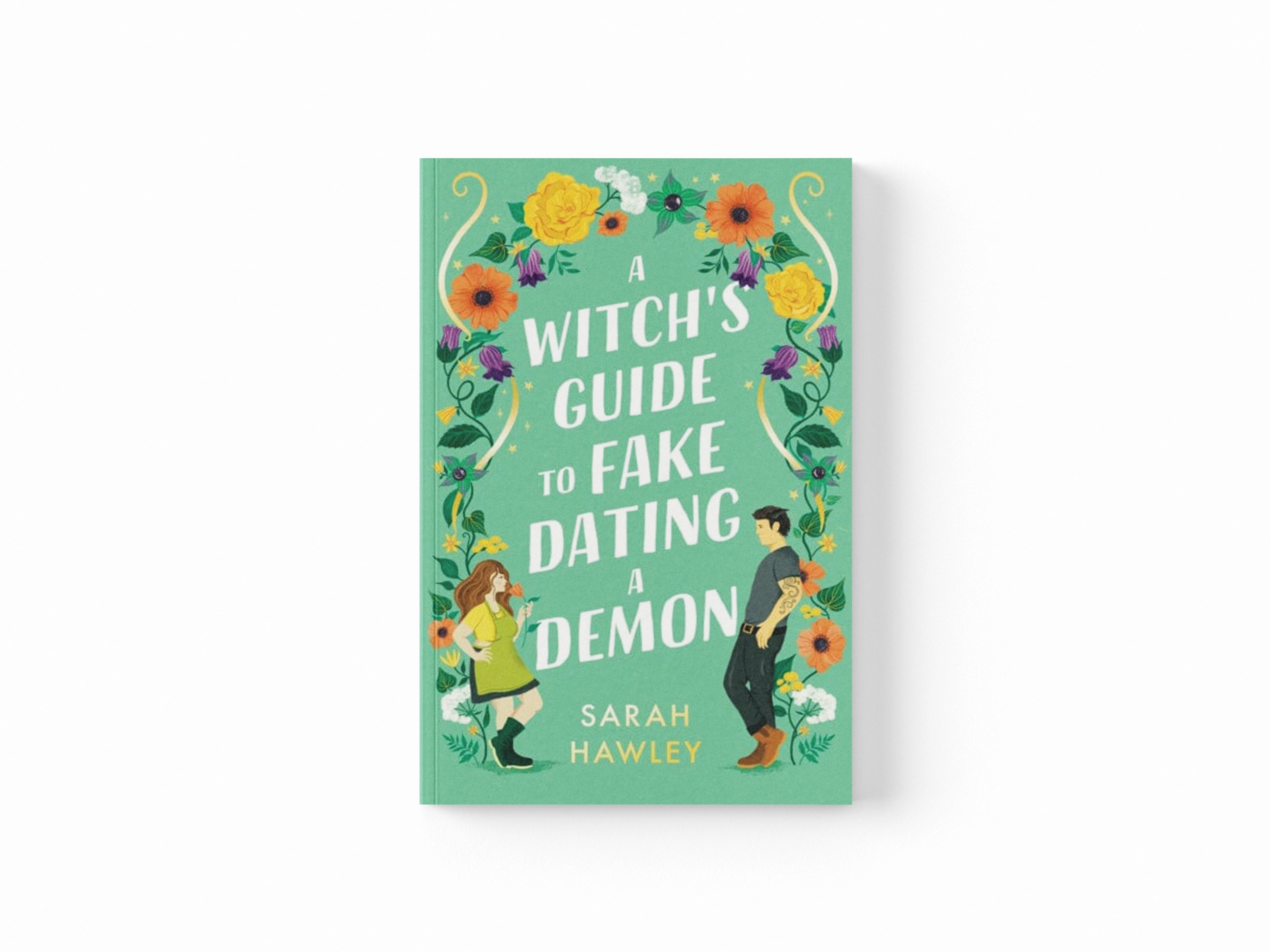 A Witch's Guide to Fake Dating a Demon