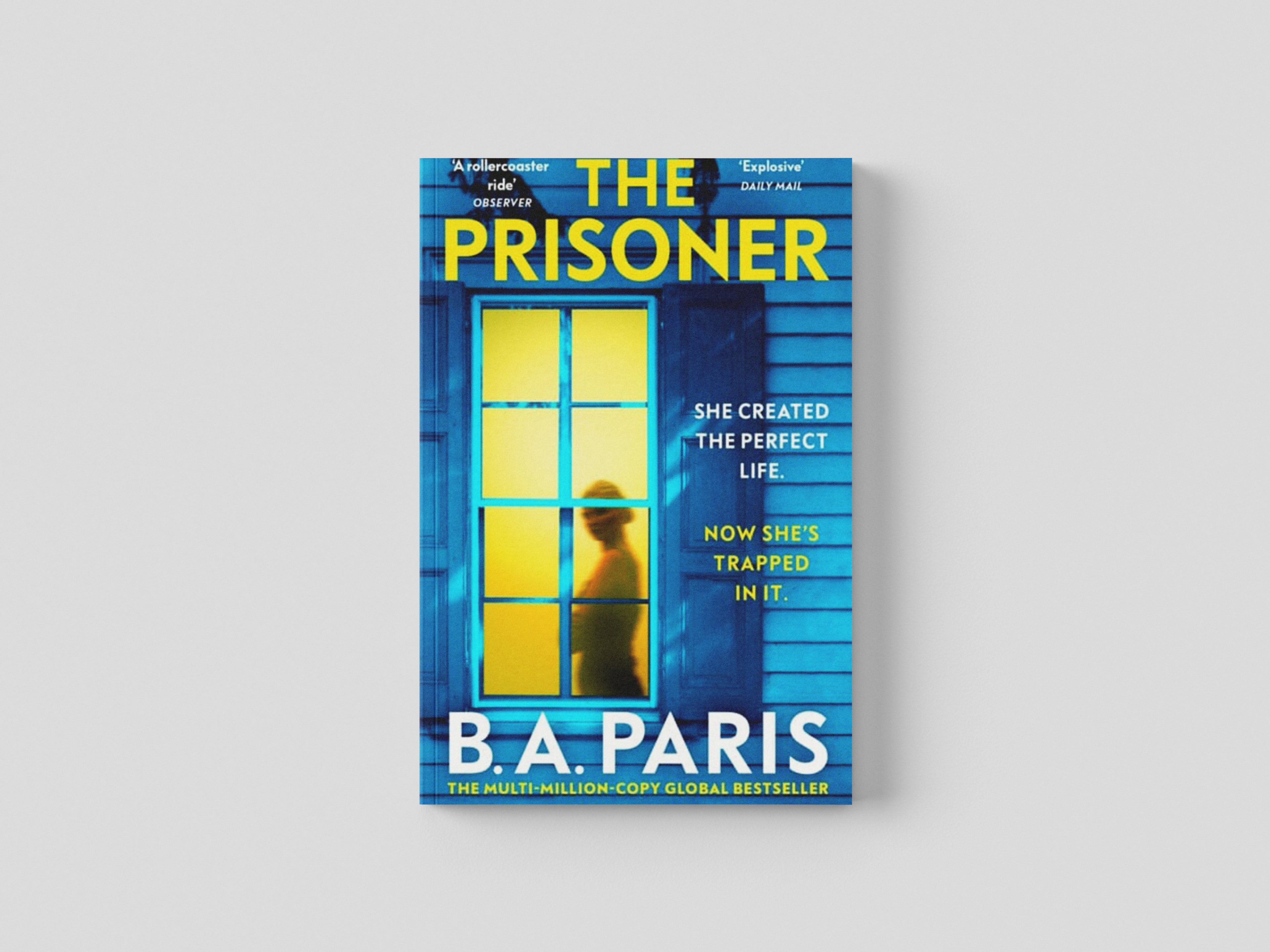 The Prisoner by B.A. Paris; 9781399710251
