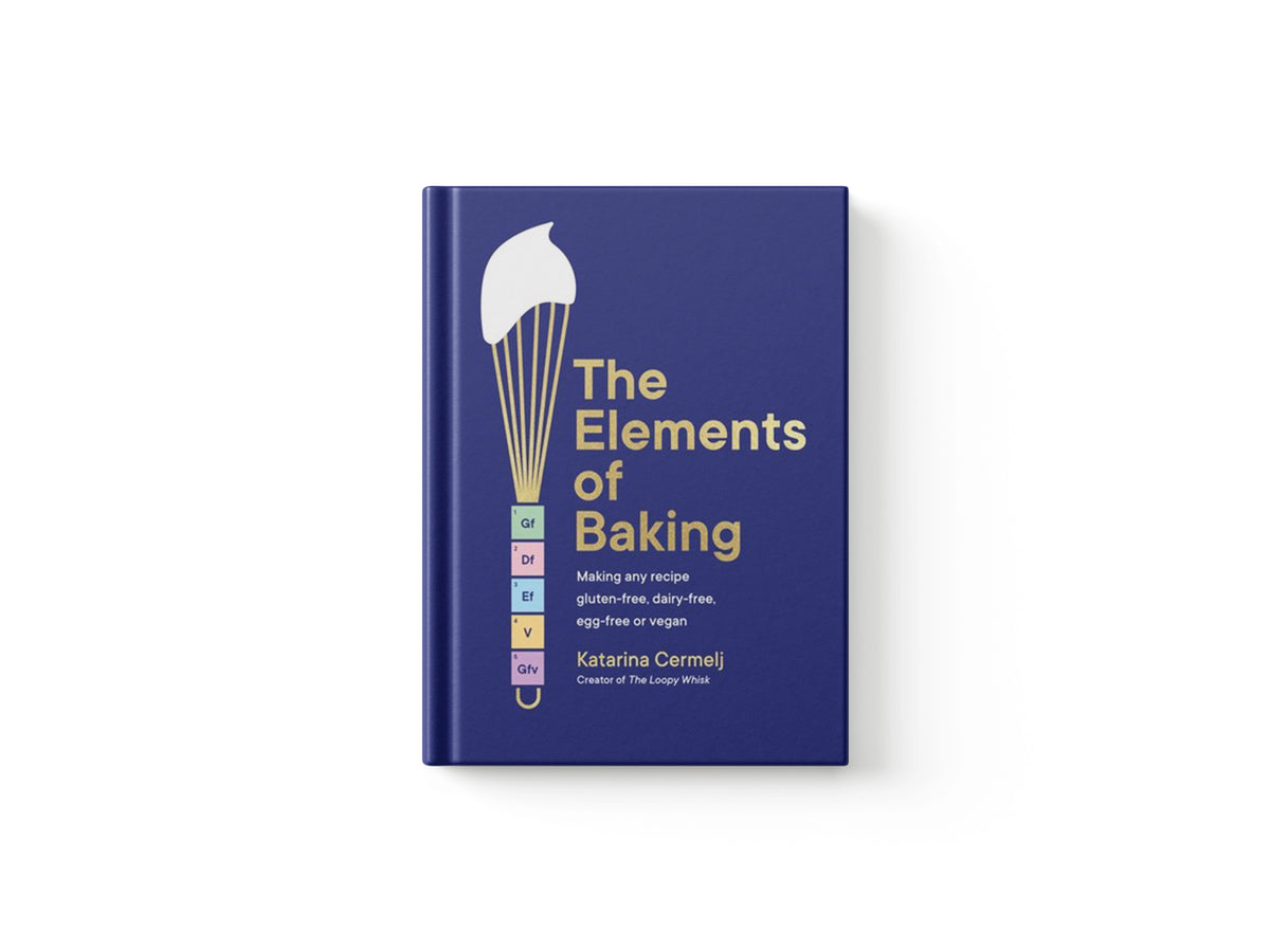 The Elements of Baking by Katarina Cermelj; 9781399712897