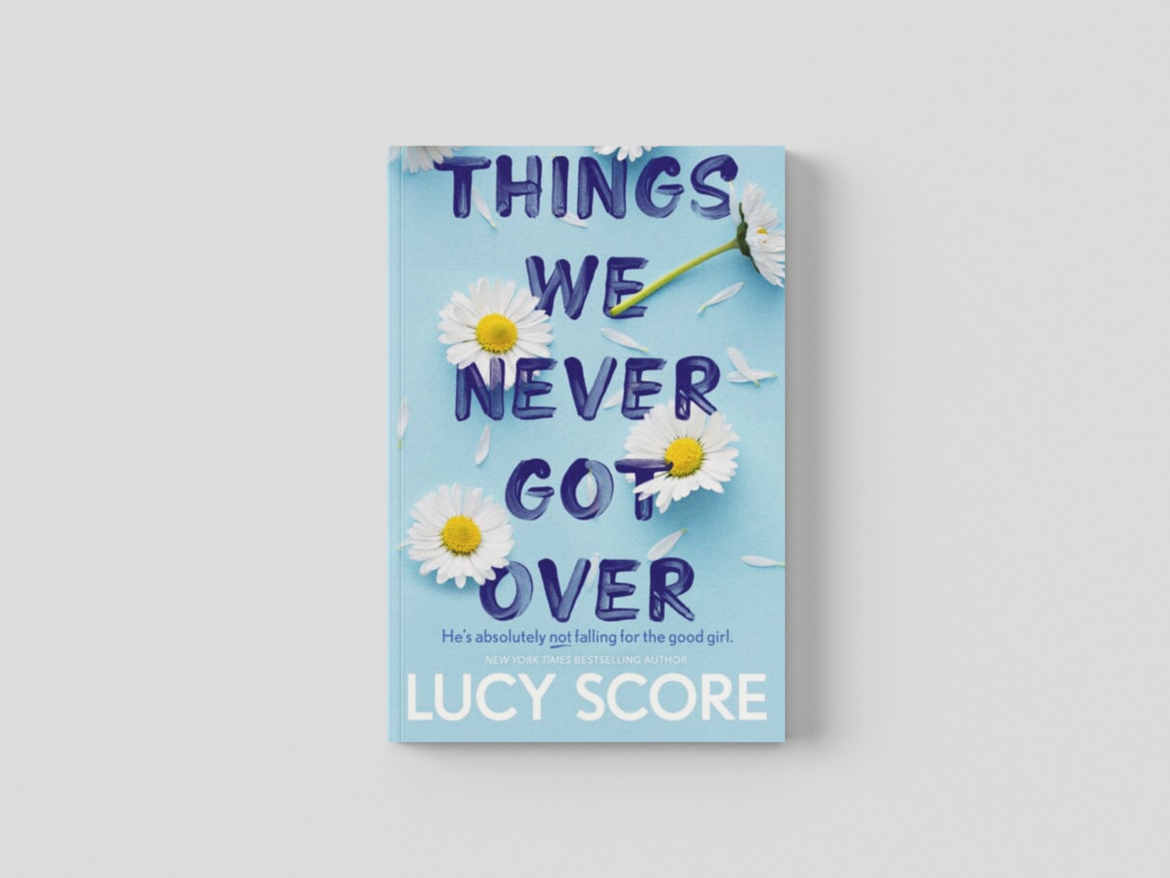 Things We Never Got Over by Hodder & Stoughton; 9781399713740