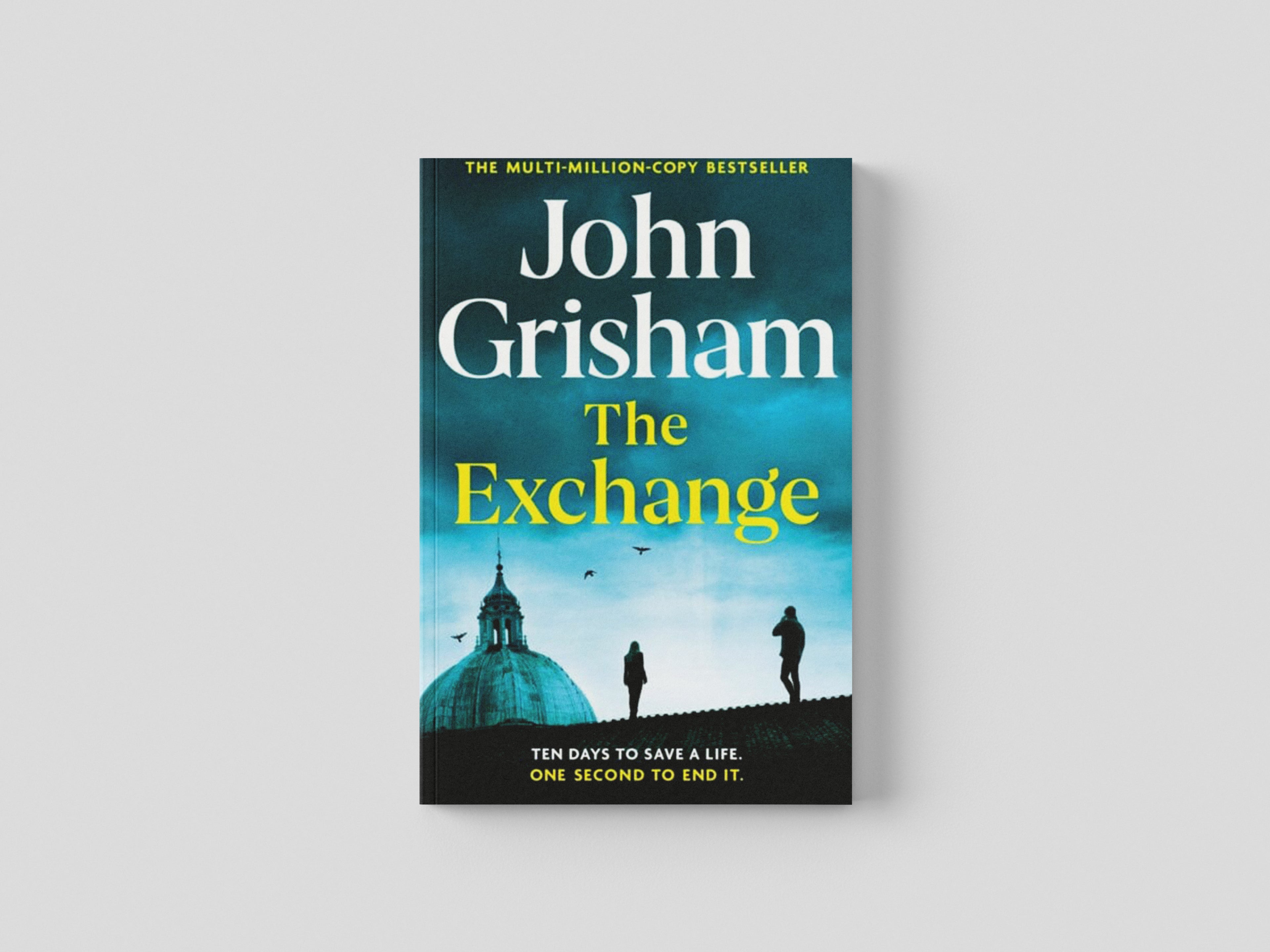 The Exchange by John Grisham; 9781399724821
