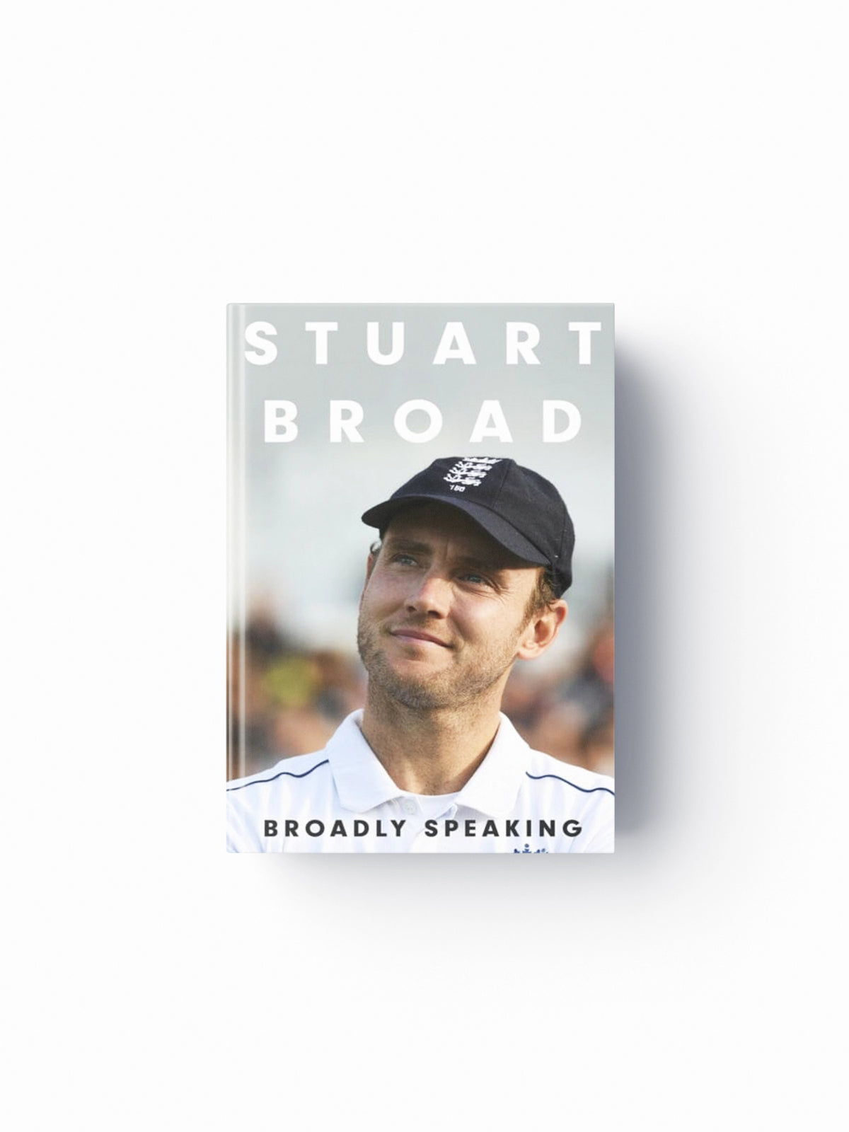 Stuart Broad: Broadly Speaking
