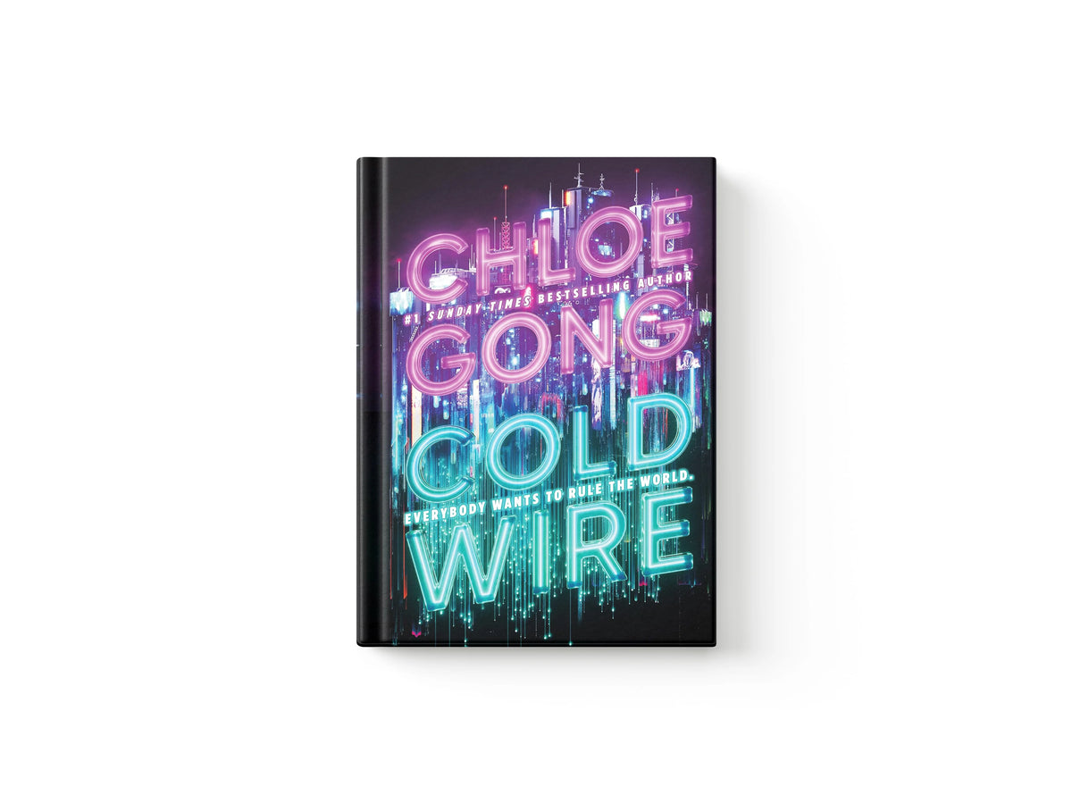 Coldwire by Chloe Gong; 9781399732352