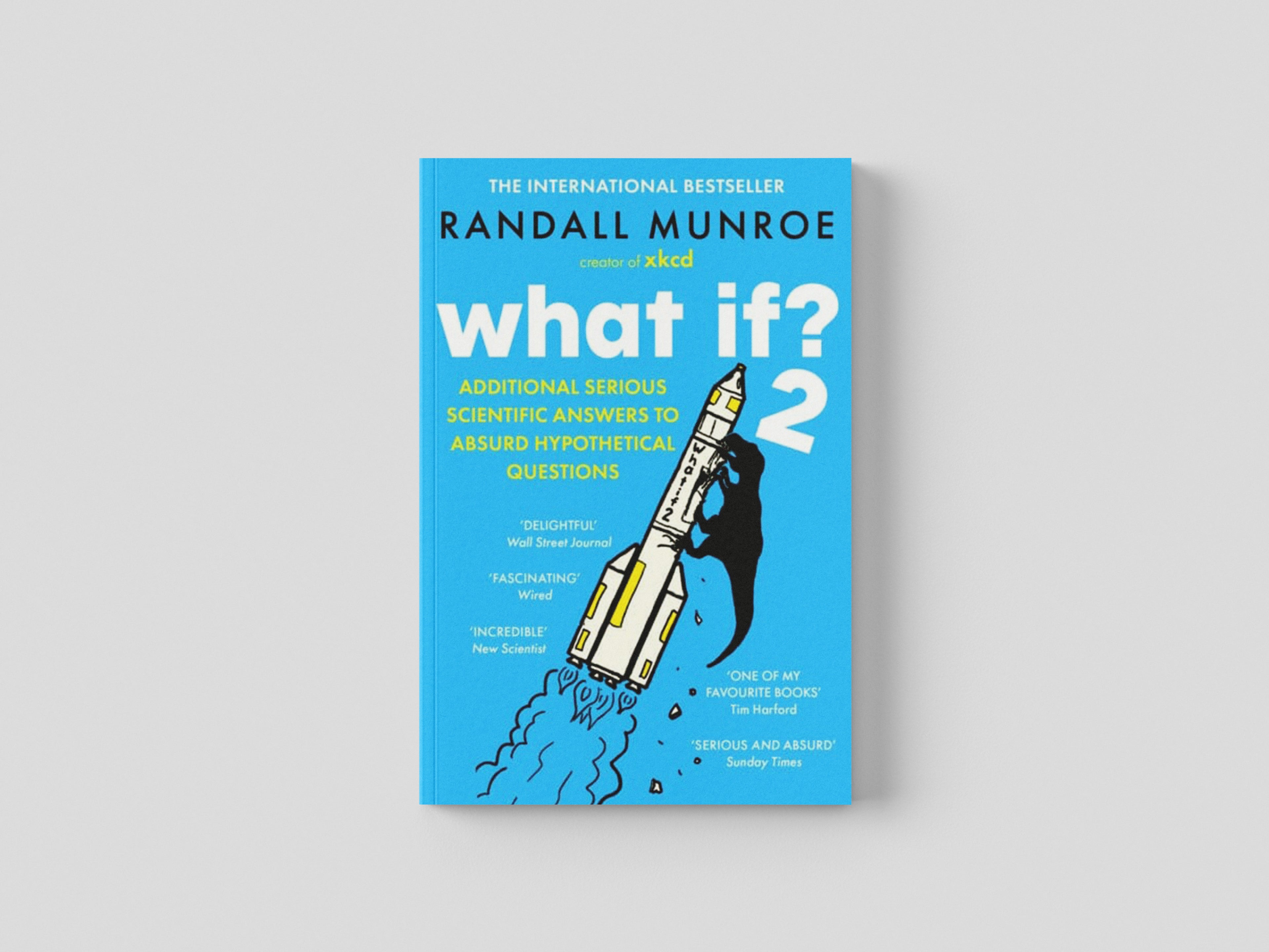 What If?2 by Randall Munroe; 9781399811149