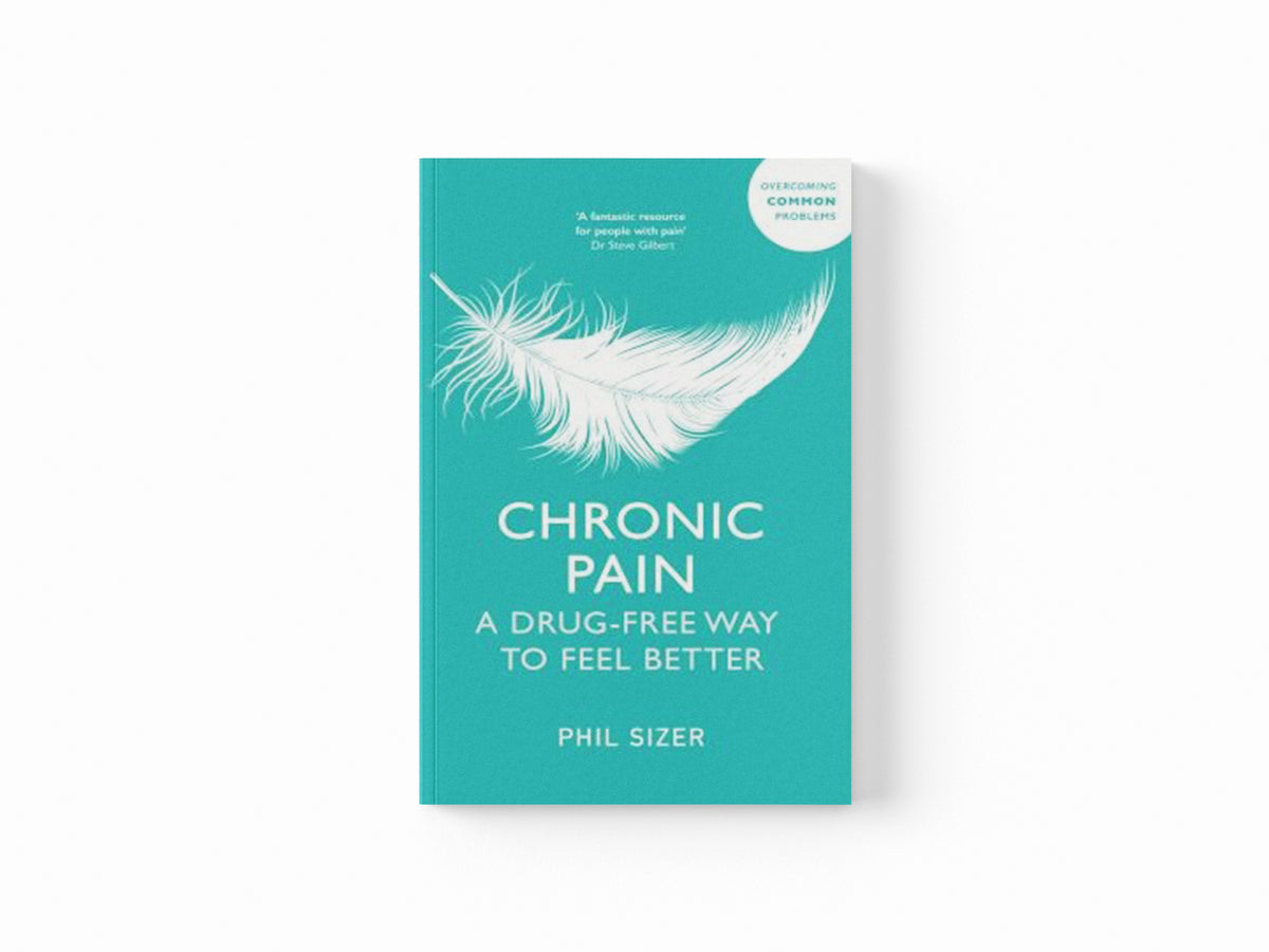 Chronic Pain by Phil Sizer; 9781399816472