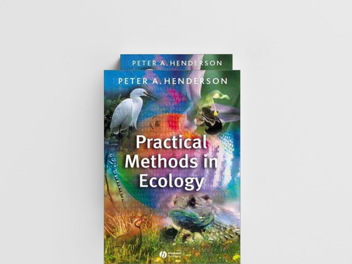 Practical Methods in Ecology by Peter A.  Henderson; 9781405102445