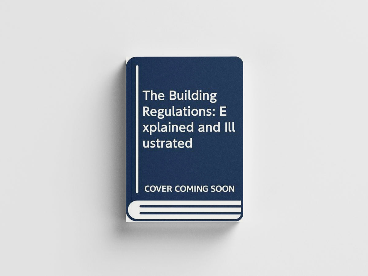 The Building Regulations by A. Crooks; S. P. Barnshaw; M. J. Billington; K. T. Bright; 9781405195027