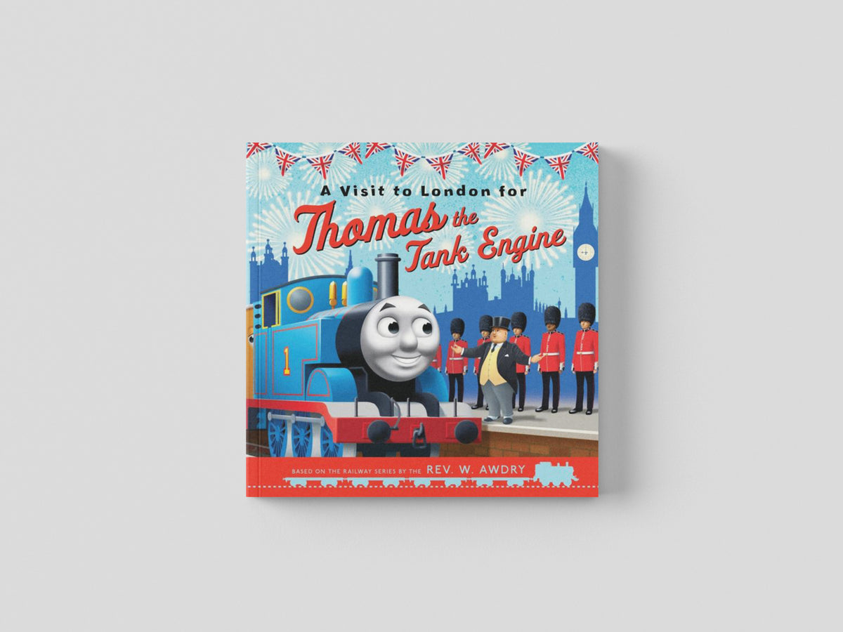 Thomas & Friends: A Visit to London for Thomas the Tank Engine by Egmont UK Ltd; 9781405281263