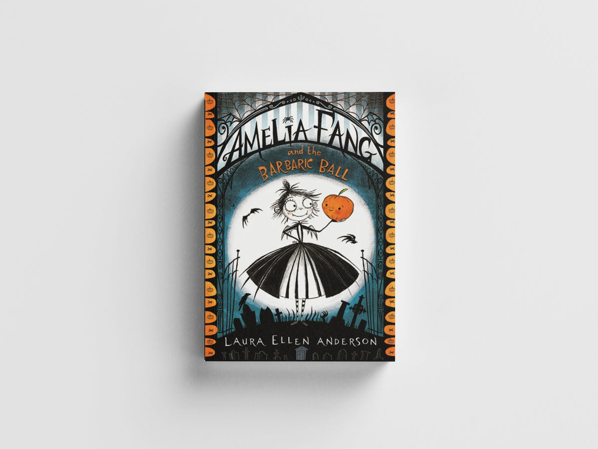 Amelia Fang and the Barbaric Ball