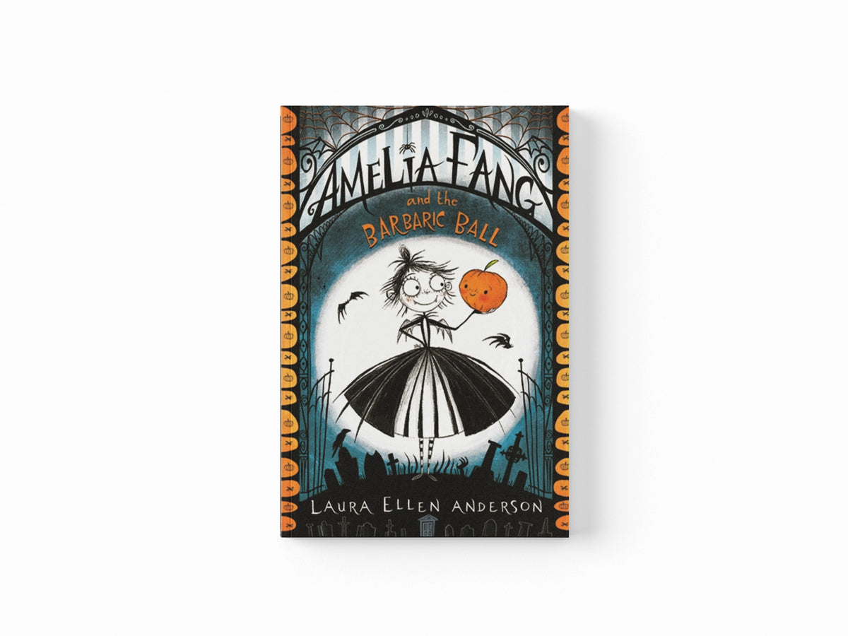 Amelia Fang and the Barbaric Ball