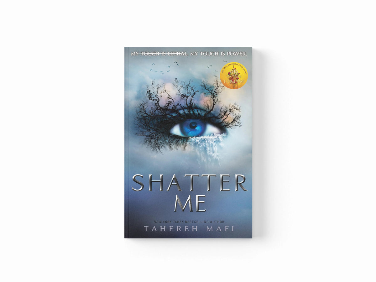 Shatter Me by Tahereh Mafi; 9781405291750