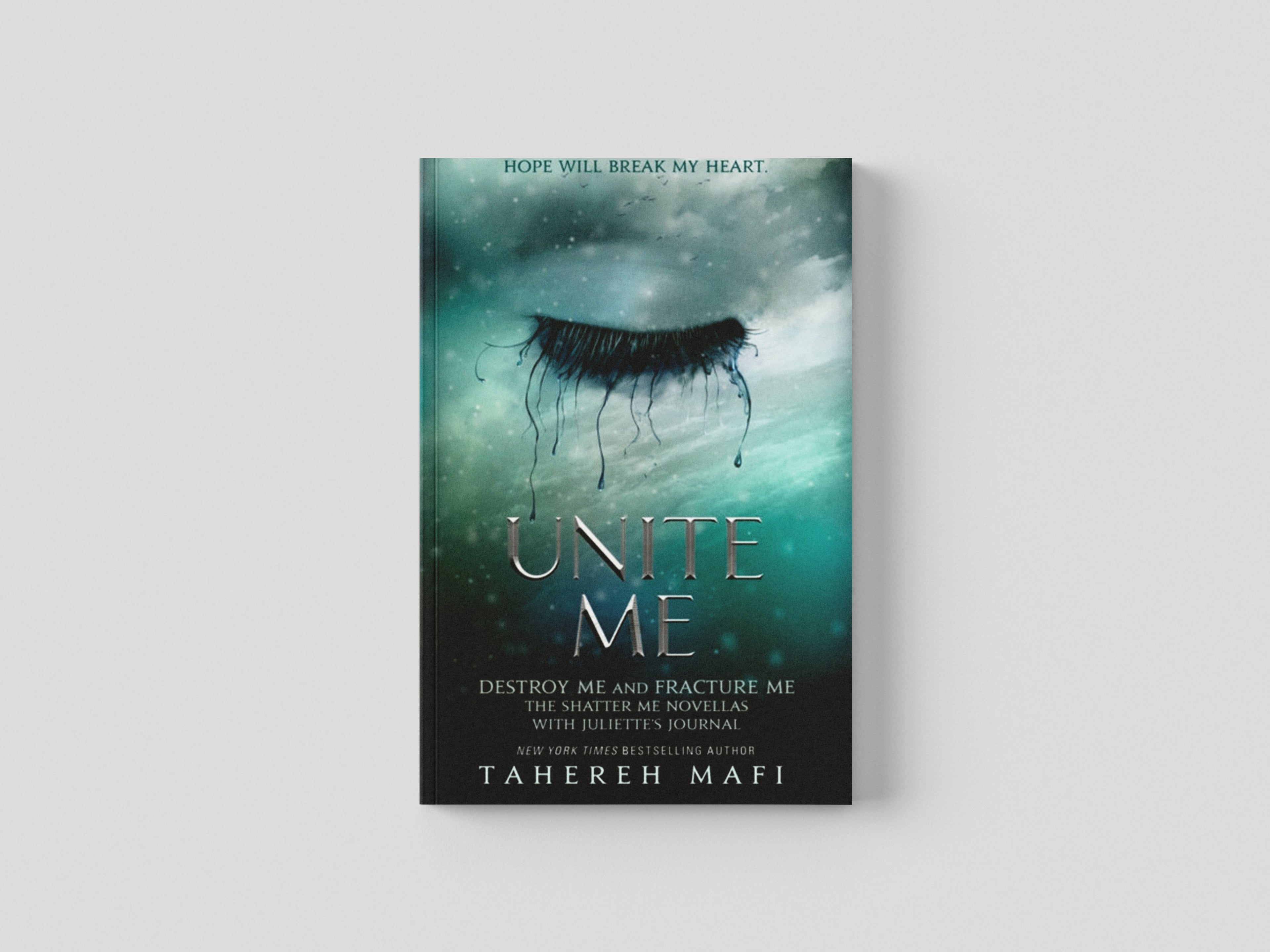 Unite Me by Tahereh Mafi; 9781405296243