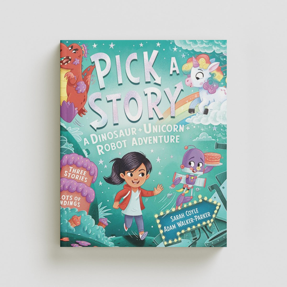 Pick a Story: A Dinosaur Unicorn Robot Adventure by HarperCollins Publishers; 9781405299053