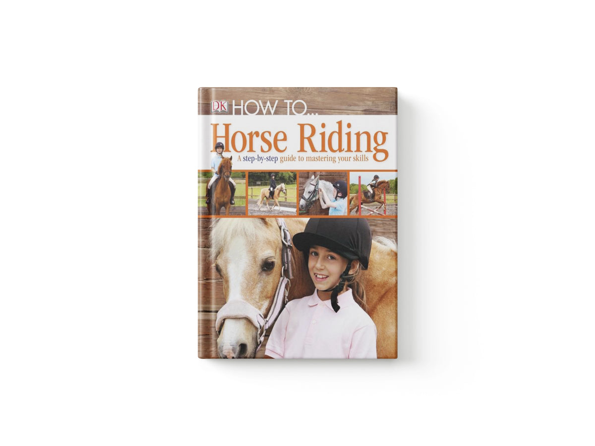 How To...Horse Riding