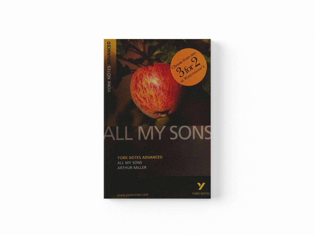 All My Sons (York Notes Advanced) English Literature Study Guide - for 2026, 2027 exams by A. Miller; Arthur Miller; 9781405861809