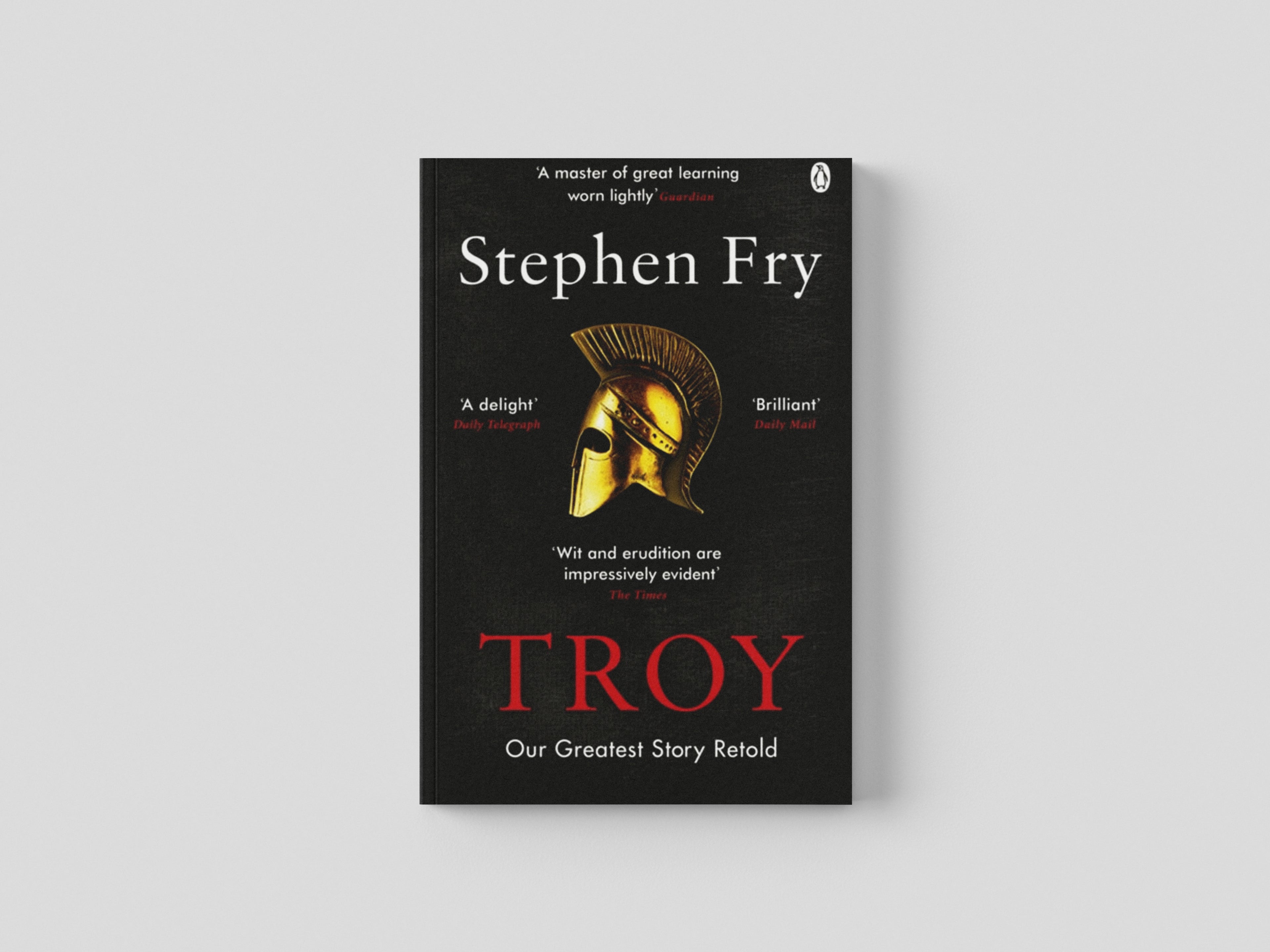 Troy by Stephen Fry; 9781405944465