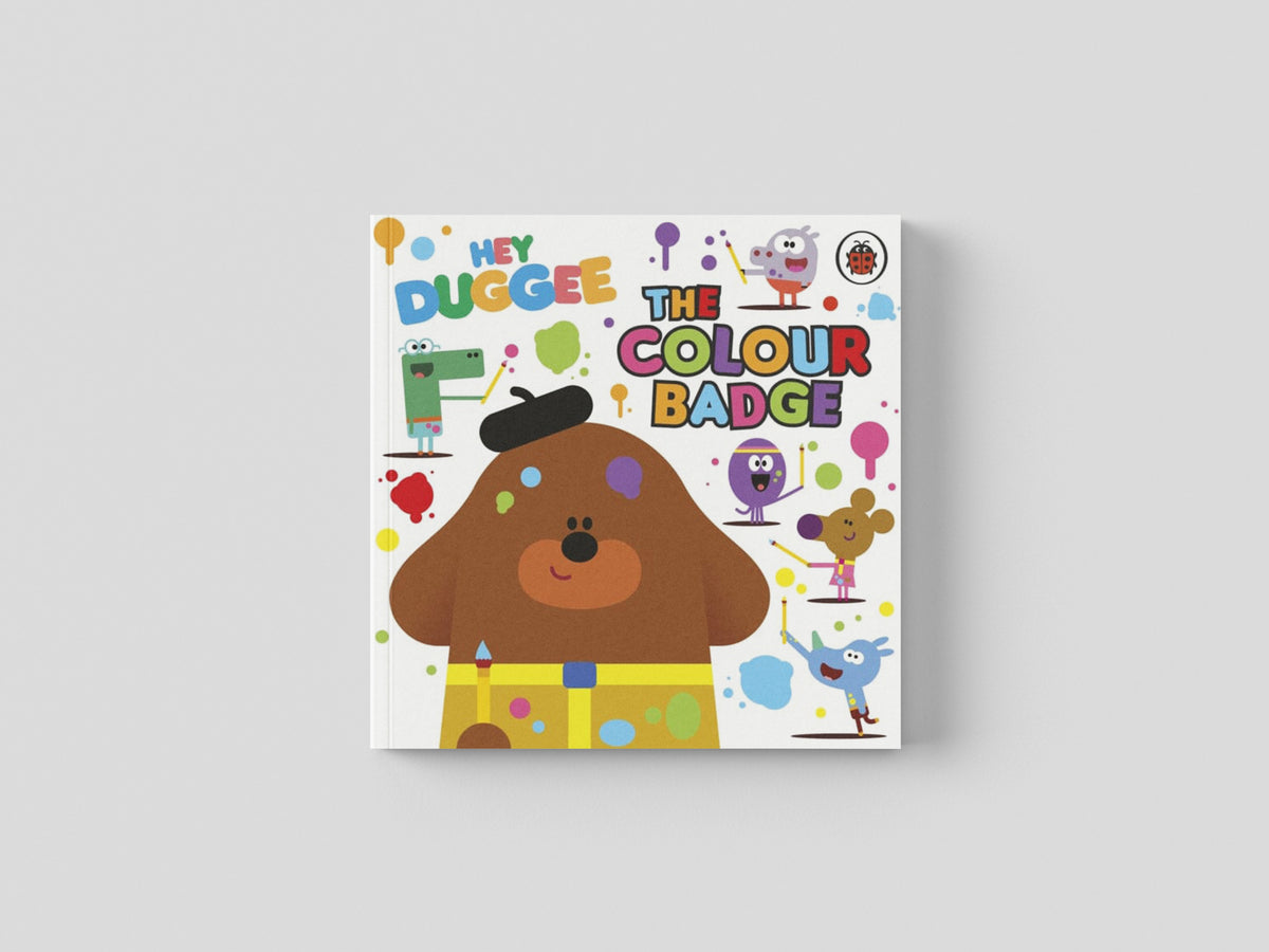 Hey Duggee: The Colour Badge by Penguin Random House Children's UK; 9781405950770