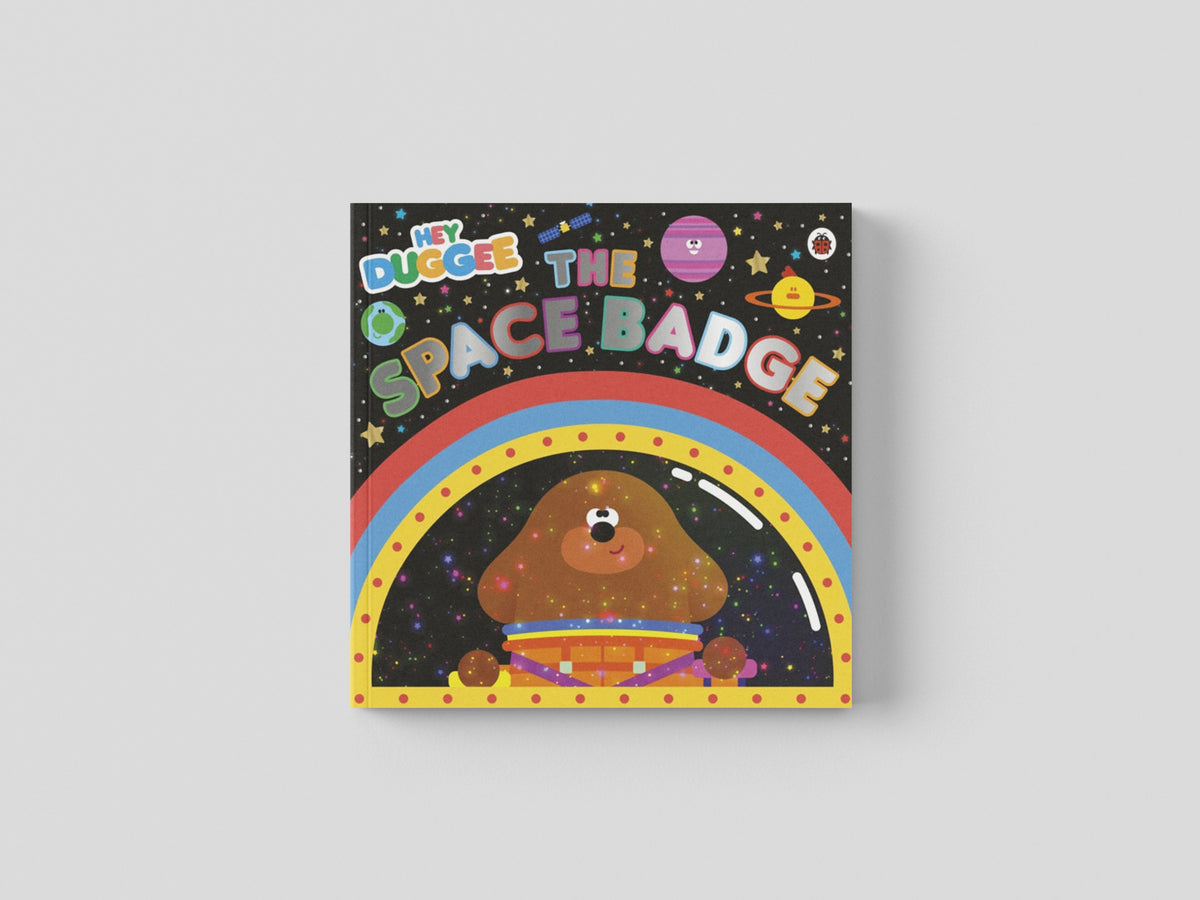 Hey Duggee: The Space Badge by Hey Duggee; 9781405950794