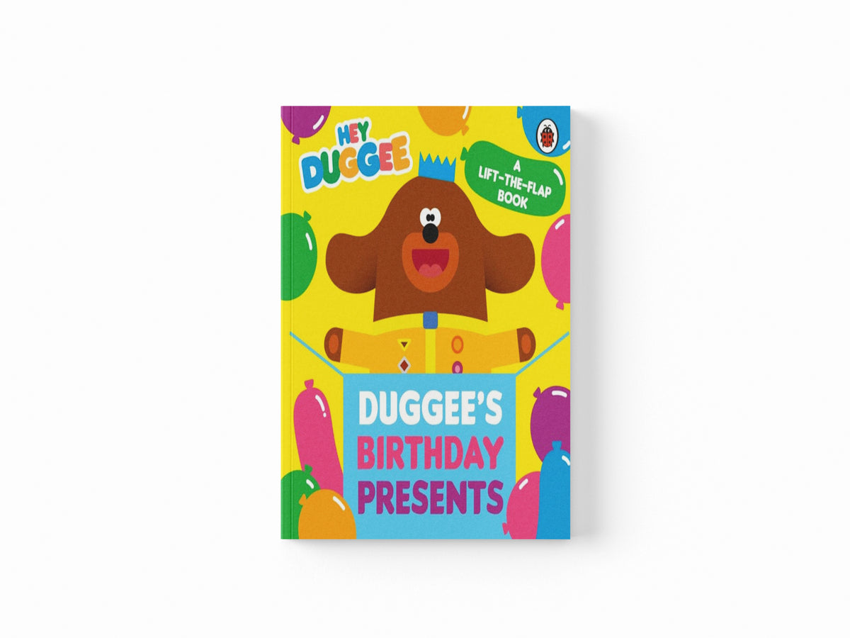 Hey Duggee: Duggee's Birthday Presents Lift-the-Flap