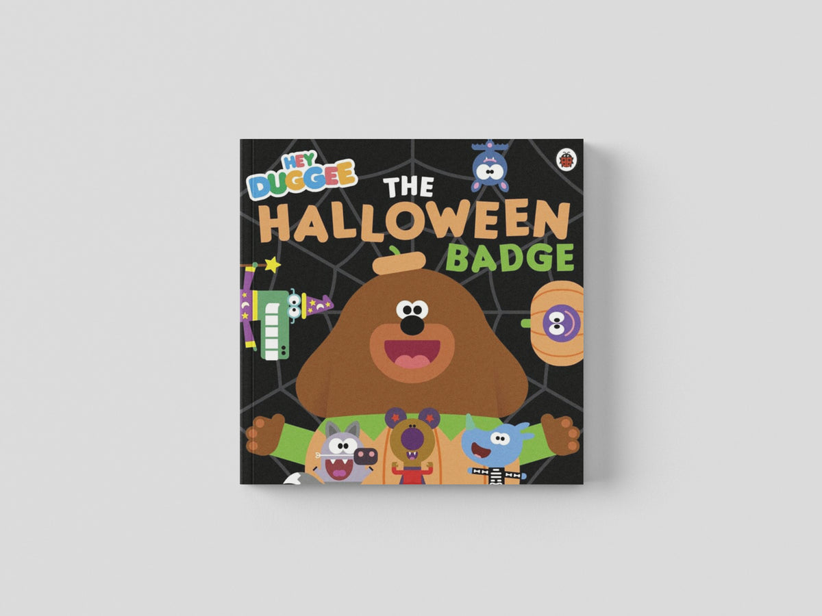 Hey Duggee: The Halloween Badge by Hey Duggee; 9781405953832