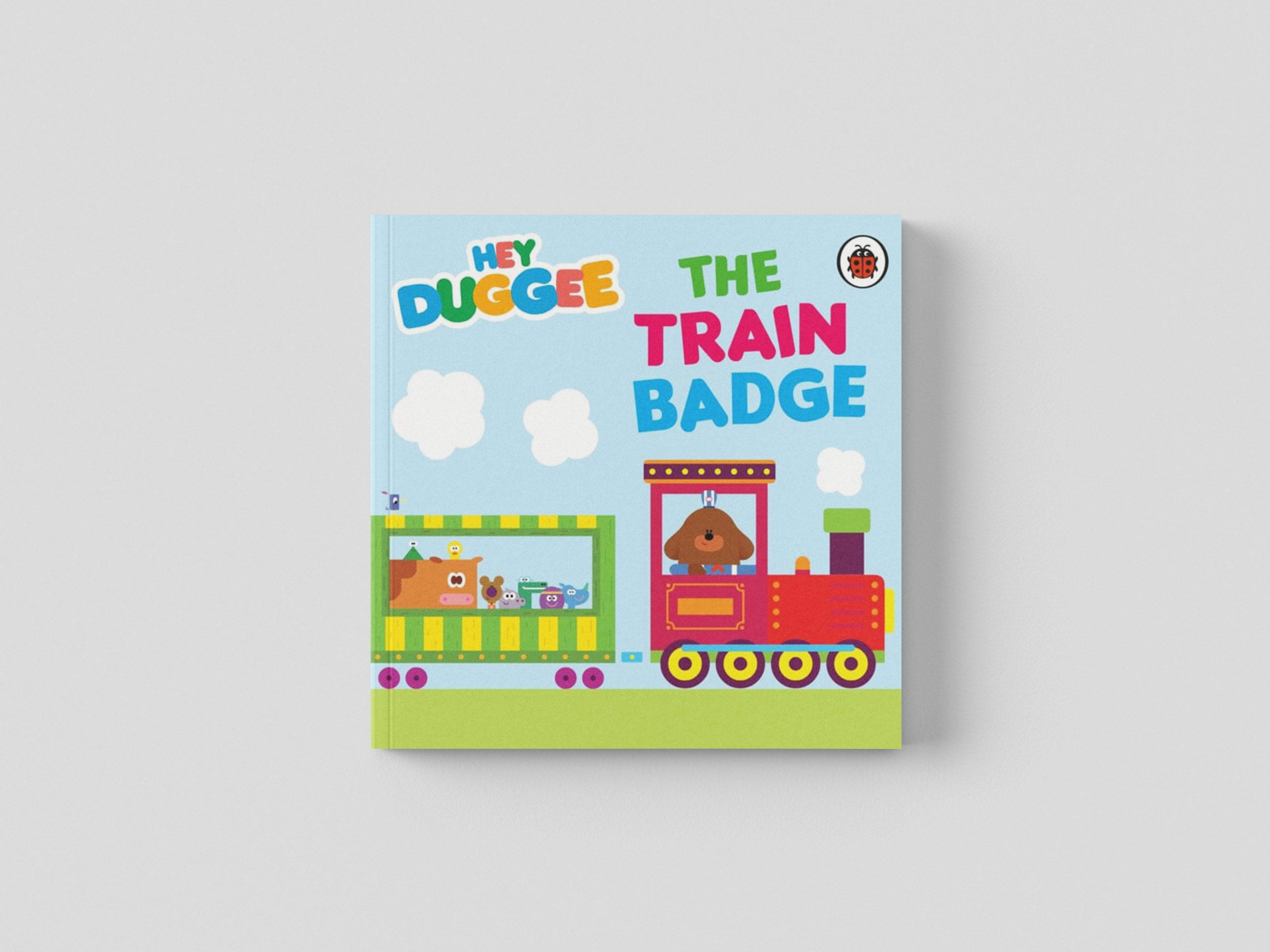 Hey Duggee: The Train Badge by Hey Duggee; 9781405954198