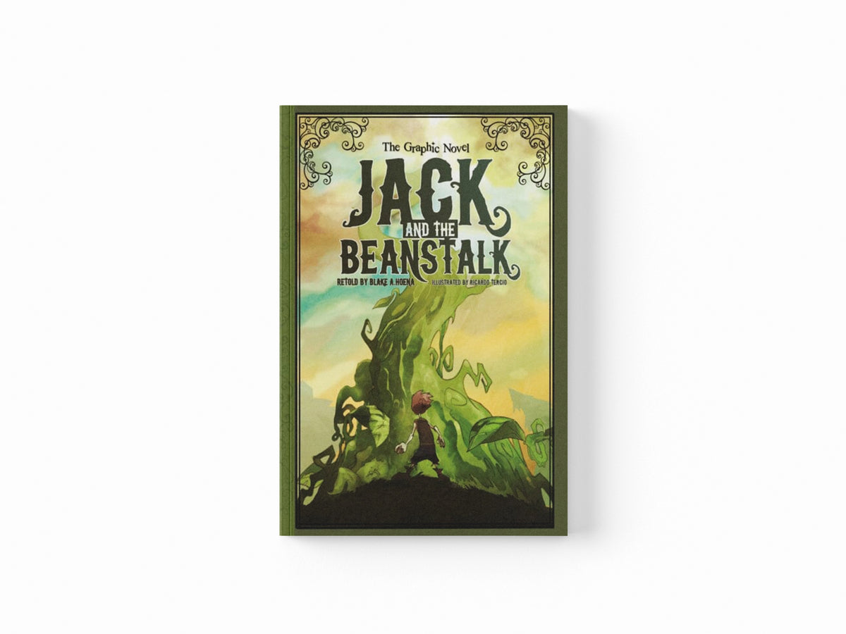Jack and the Beanstalk: The Graphic Novel