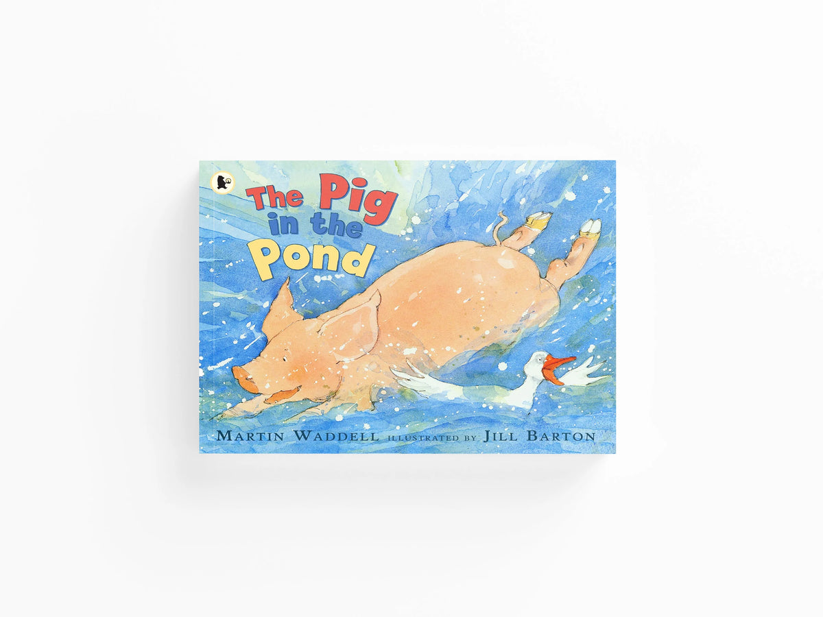 The Pig in the Pond by Martin Waddell; 9781406301595