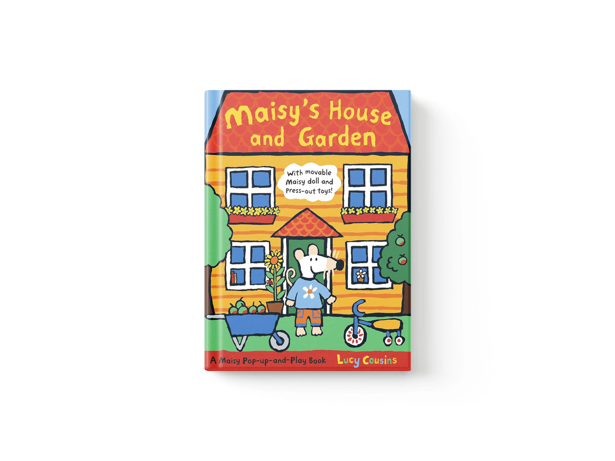 Maisy's House and Garden: A Maisy Pop-up-and-Play Book by Lucy Cousins; 9781406306613