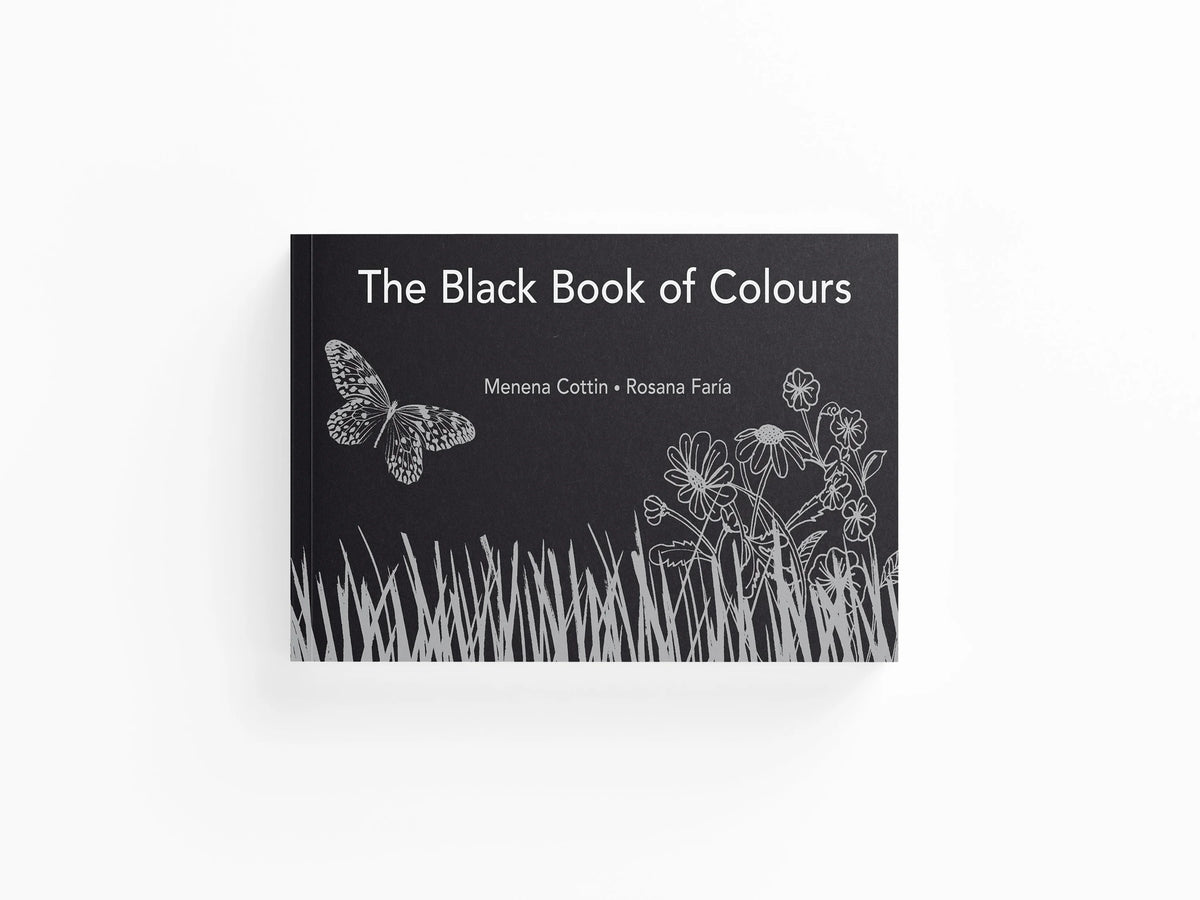The Black Book of Colours by Menena Cottin; 9781406322187