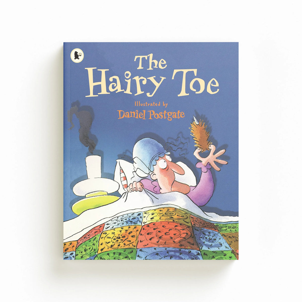 The Hairy Toe by Daniel Postgate; 9781406322521