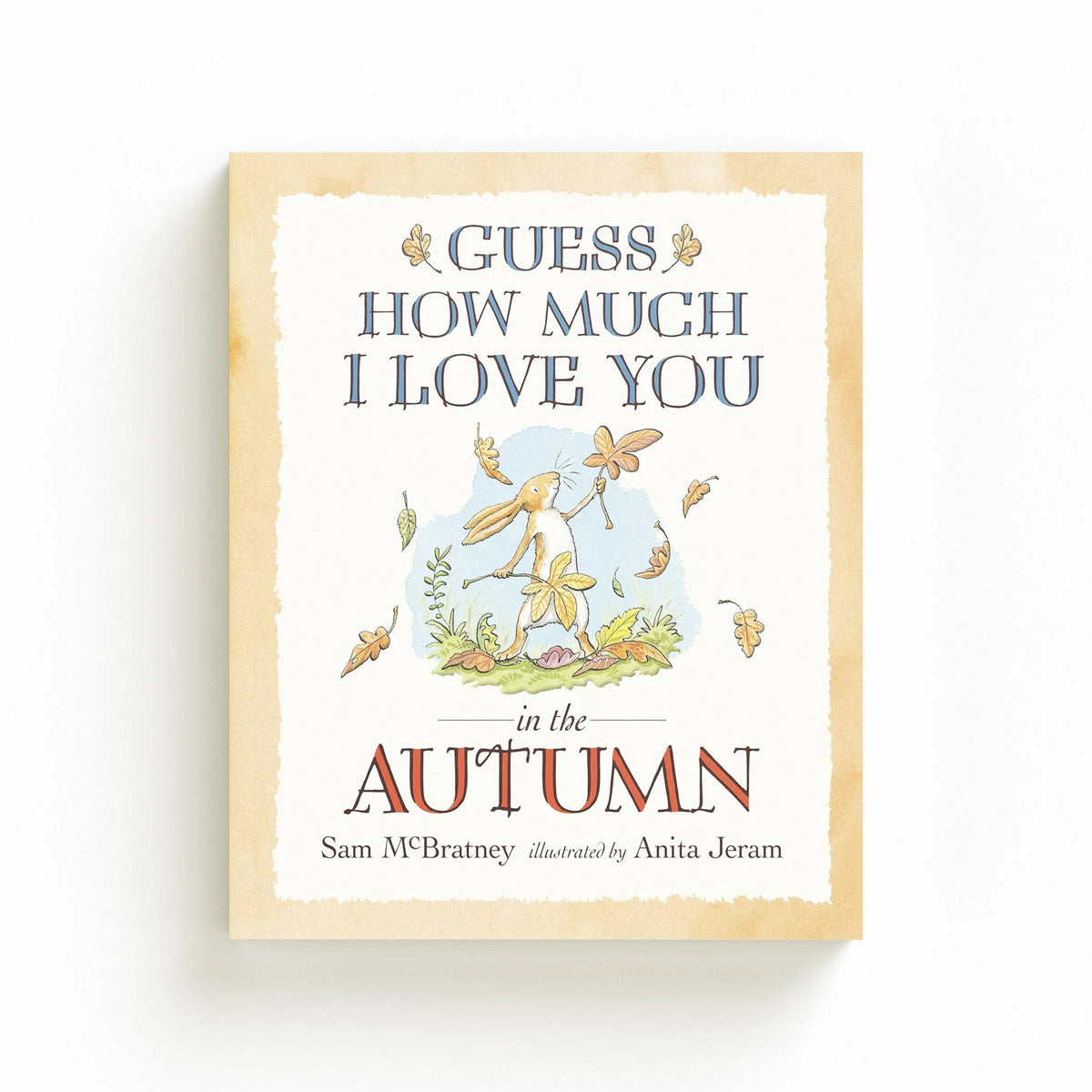 Guess How Much I Love You in the Autumn by Sam McBratney; 9781406359701