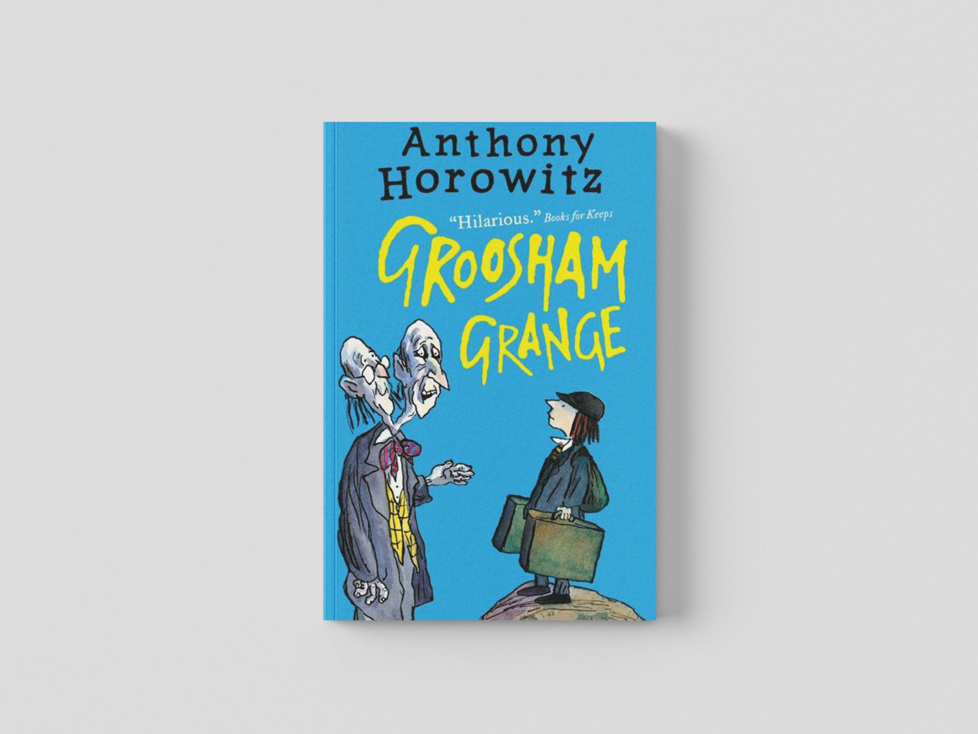 Groosham Grange by Anthony Horowitz; 9781406361681