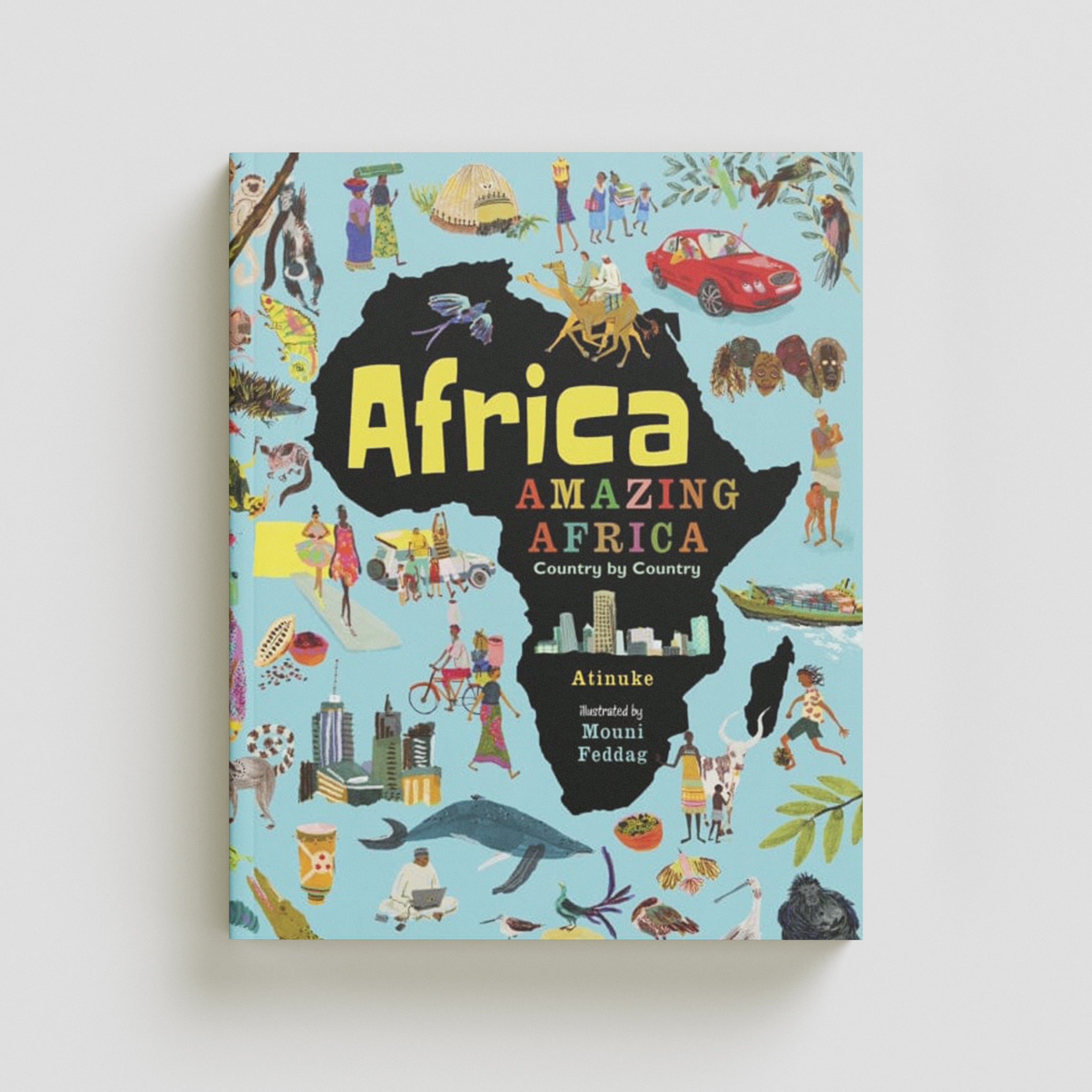 Africa, Amazing Africa: Country by Country by Atinuke; 9781406376586