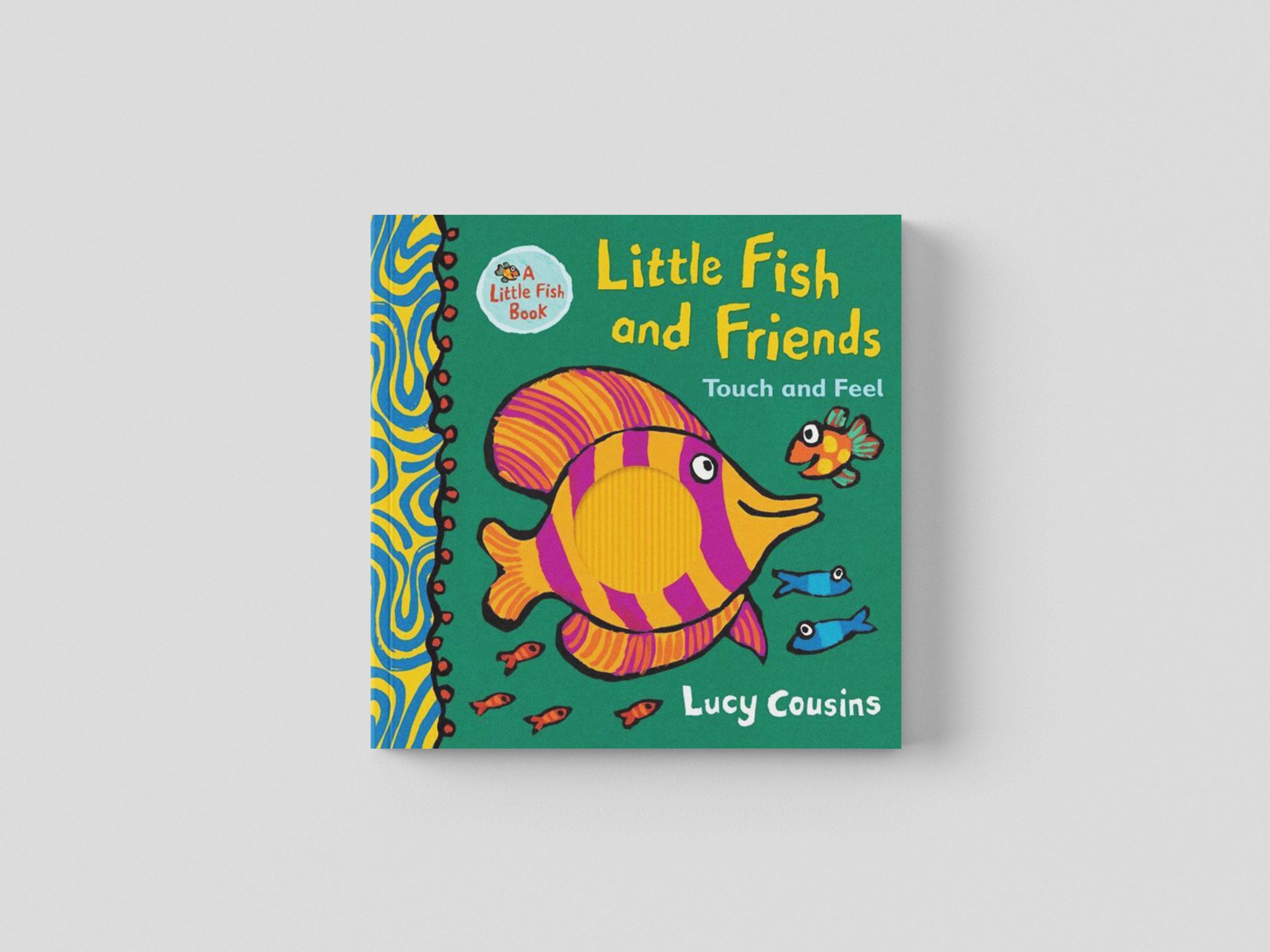 Little Fish and Friends: Touch and Feel by Walker Books Ltd; 9781406385946